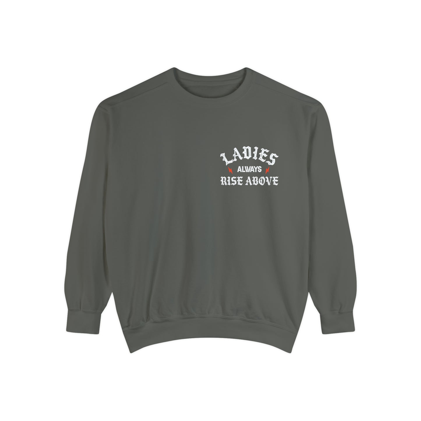 Ladies Always Rise Above Comfort Colors Crewneck, Swiftie Shirt, Gift For Swiftie, Midnights Album, Feminist Shirt, Strong As A Mother Shirt