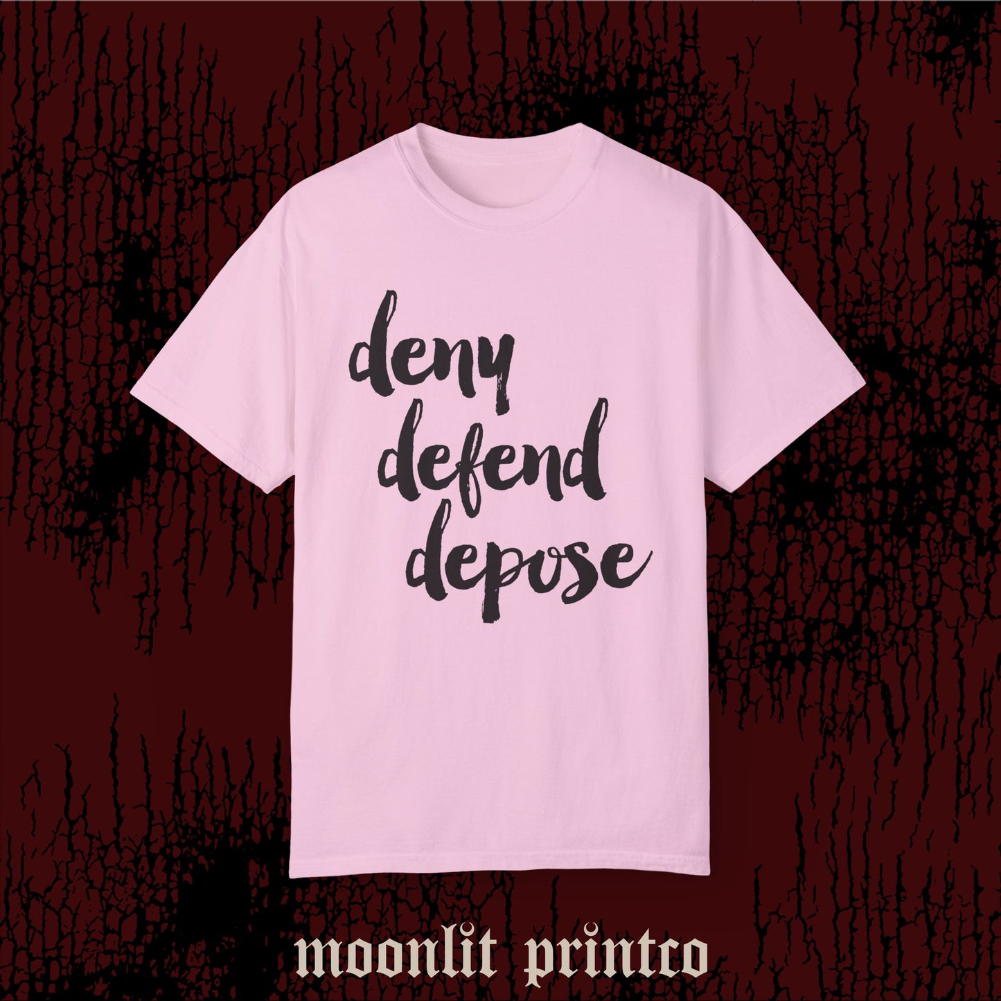 deny defend depose live laugh love comfort colors, meme shirt, viral news, viral shirt
