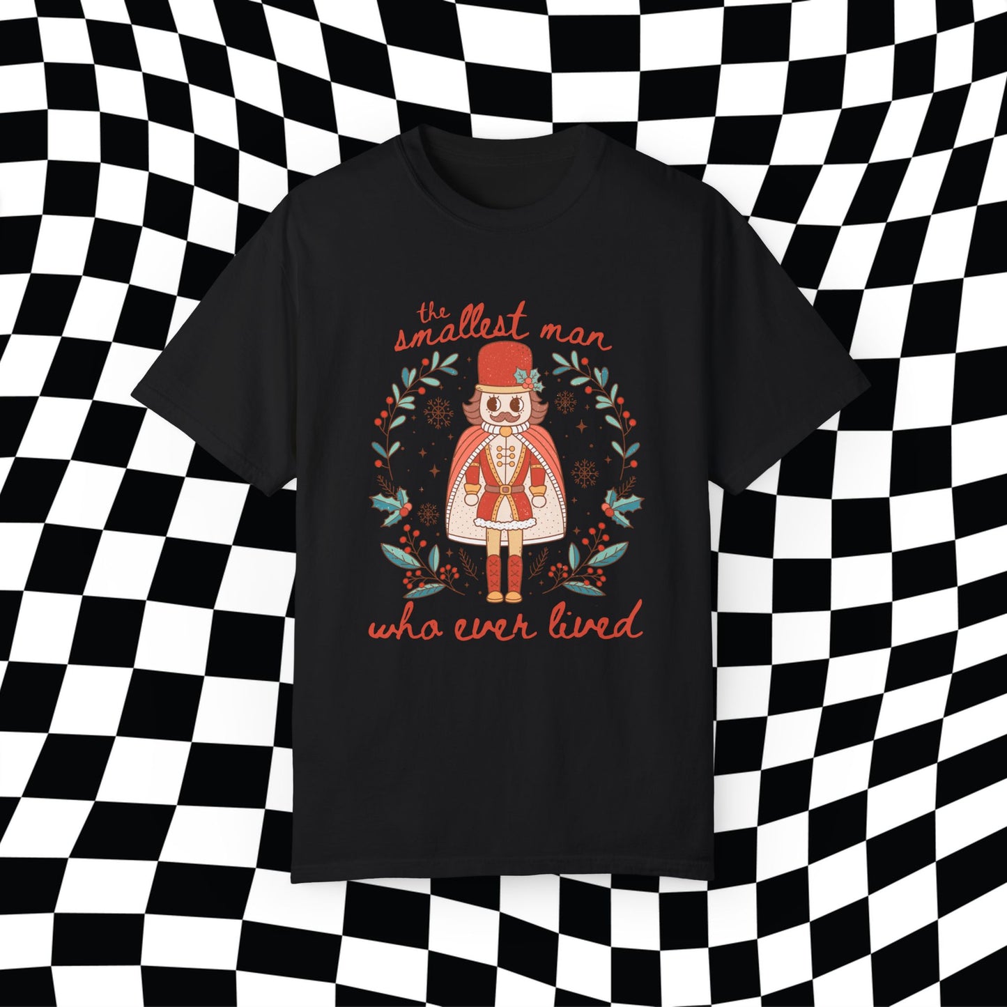 Christmas Nutcracker Smallest Man Who Ever Lived Comfort Colors, Gift For Her, Swifte Gift, Swiftma Gift, Funny Holitay Shirt, Christmas Tee