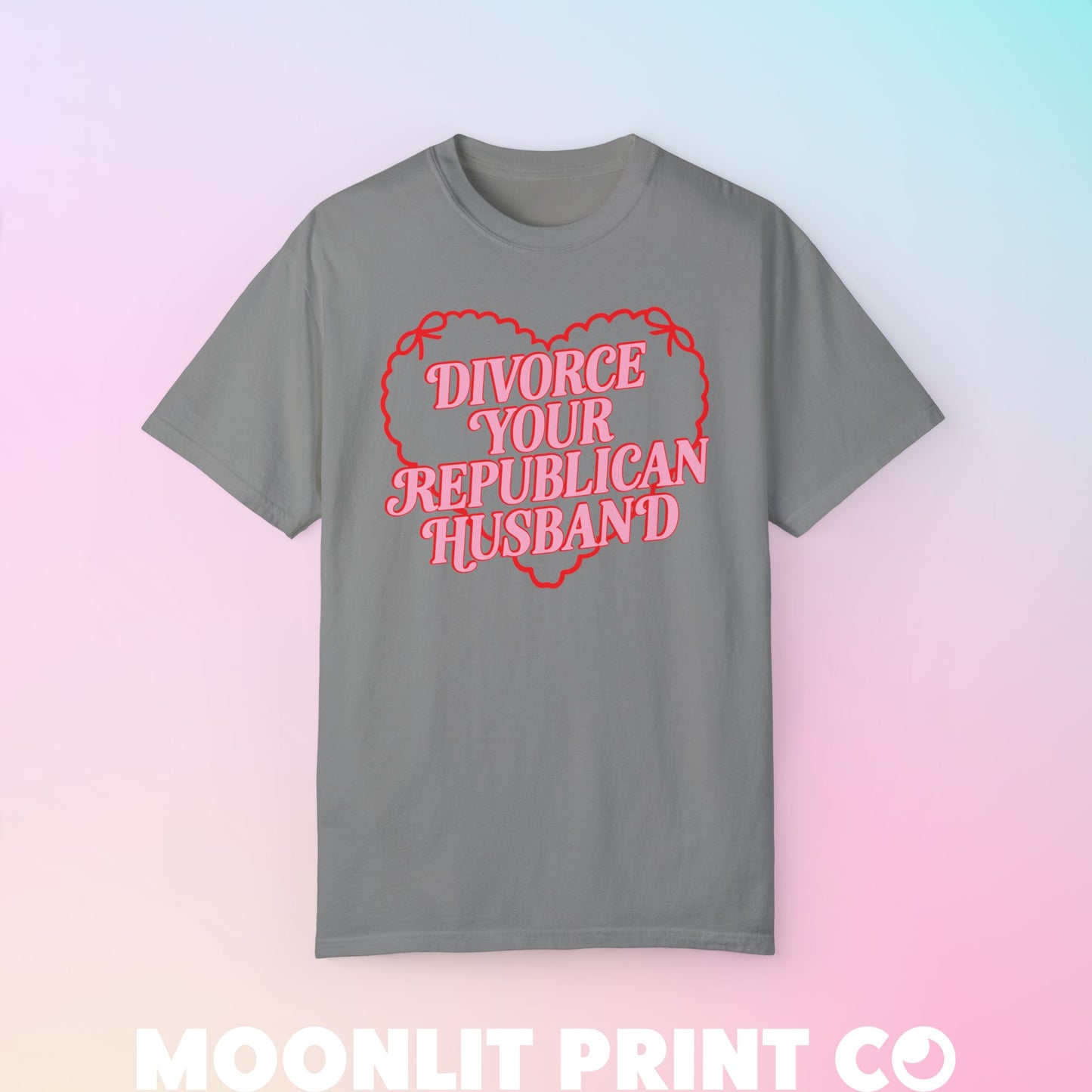 divorce your republican husband coquette comfort colors tee, democrat tee, presidential election, funny democrat, fuck the patriarchy shirt
