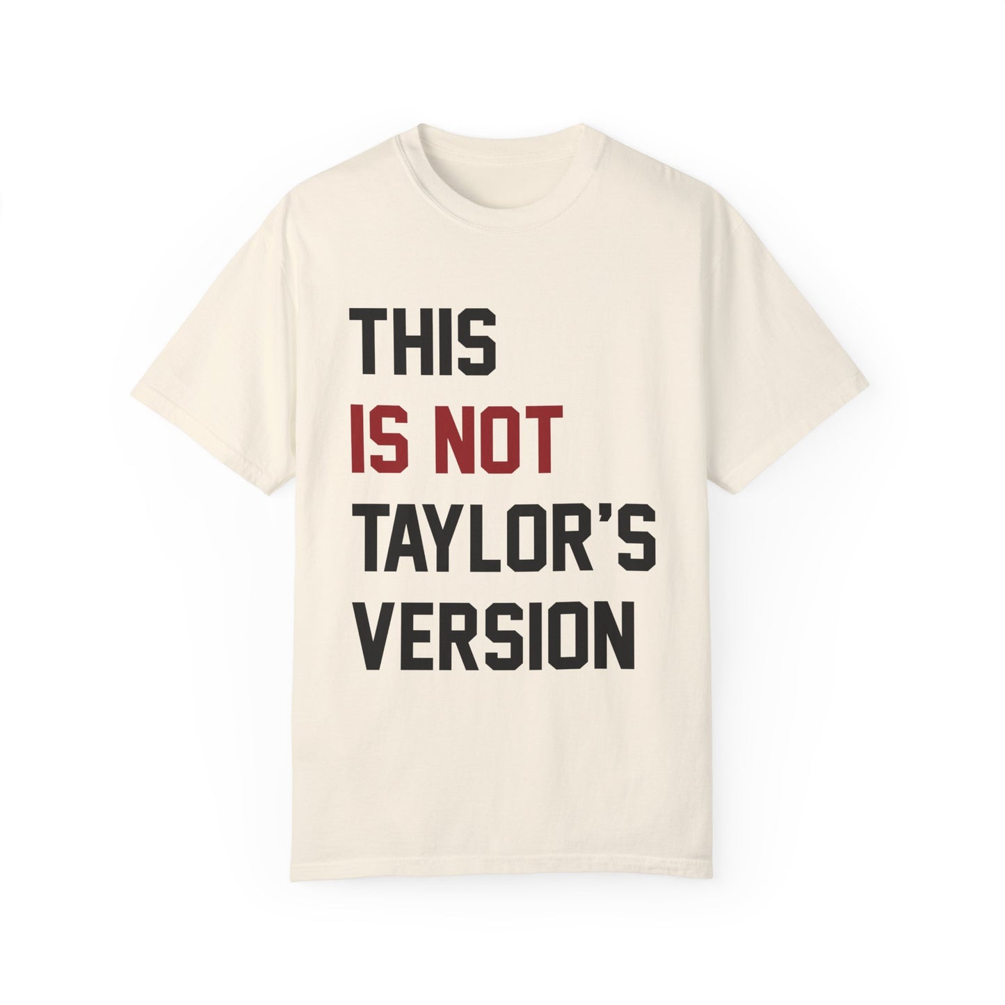This Is Not Taylor's Version, A Lot Going On At The Moment Comfort Colors, Funny Swiftie Shirt, Tortured Poet Shirt, Gift For Swiftie, RED