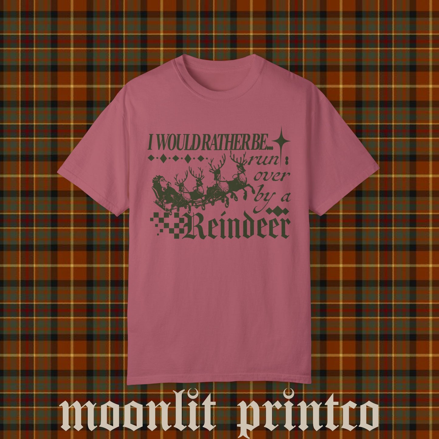i would rather be run over by a reindeer comfort colors tee, funny christmas sweater, streetwear y2k christmas shirt funny trendy sweatshirt
