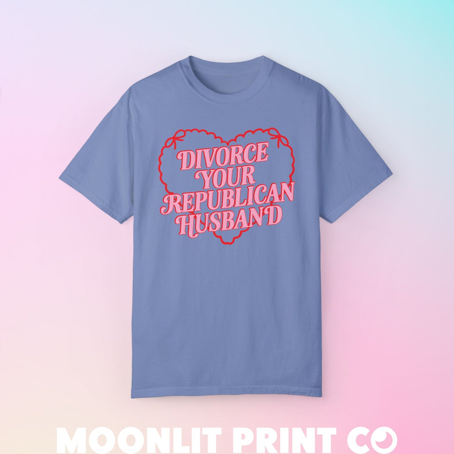 divorce your republican husband coquette comfort colors tee, democrat tee, presidential election, funny democrat, fuck the patriarchy shirt