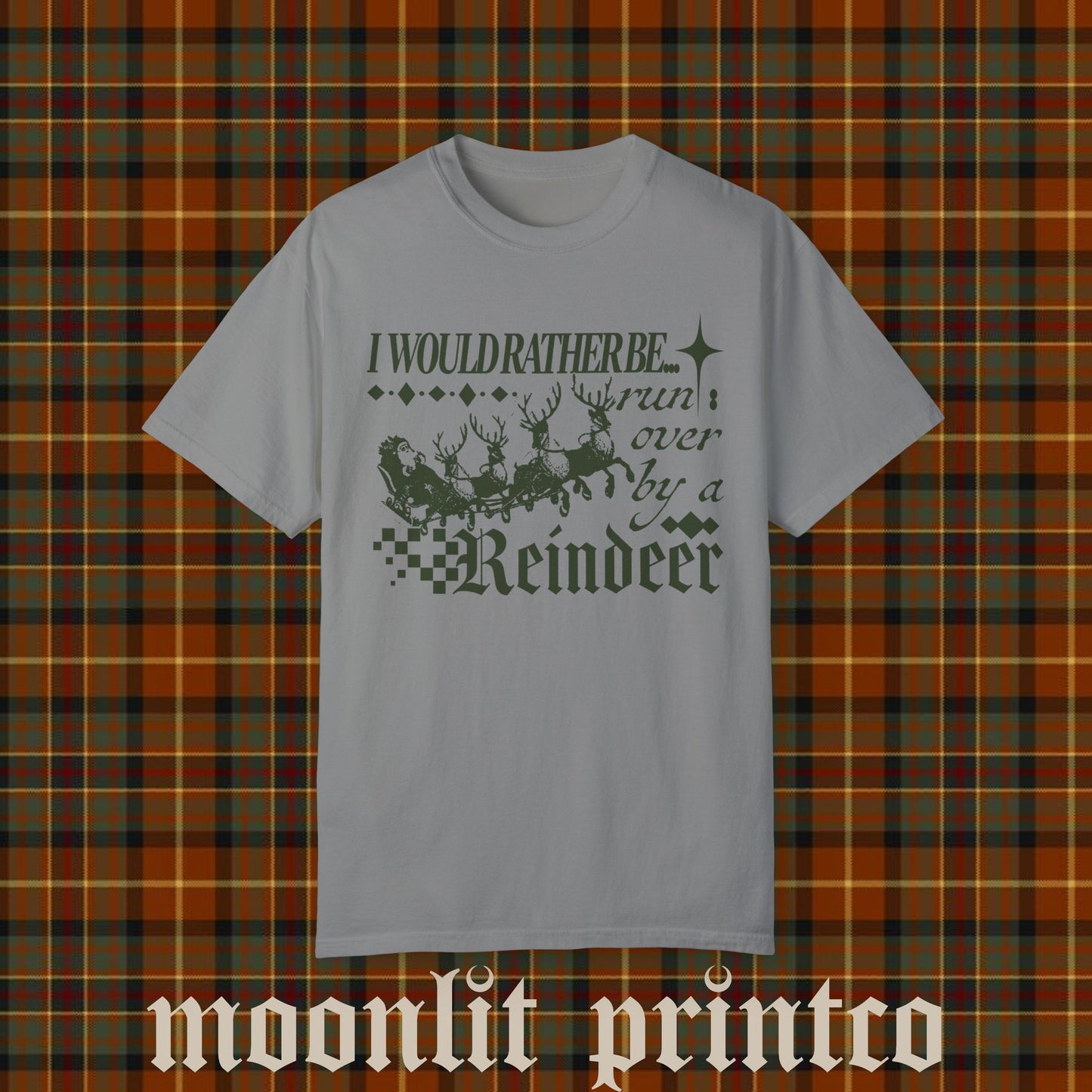 i would rather be run over by a reindeer comfort colors tee, funny christmas sweater, streetwear y2k christmas shirt funny trendy sweatshirt