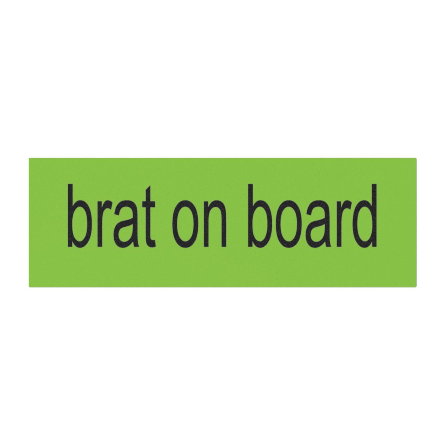 brat on board, bumpin' that brat Car Magnet, Car Accessory, Y2K Car Magnet, Car Decor, Gen Z, Gift For Her, Friend Gift, xcx, i'm so julia