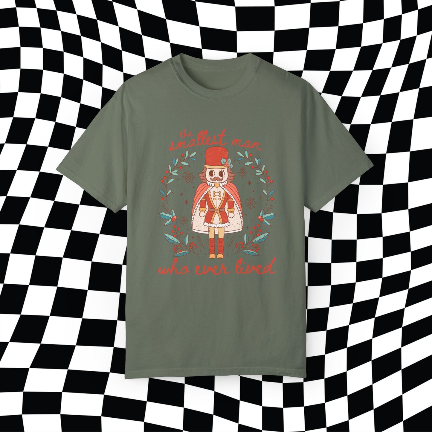 Christmas Nutcracker Smallest Man Who Ever Lived Comfort Colors, Gift For Her, Swifte Gift, Swiftma Gift, Funny Holitay Shirt, Christmas Tee