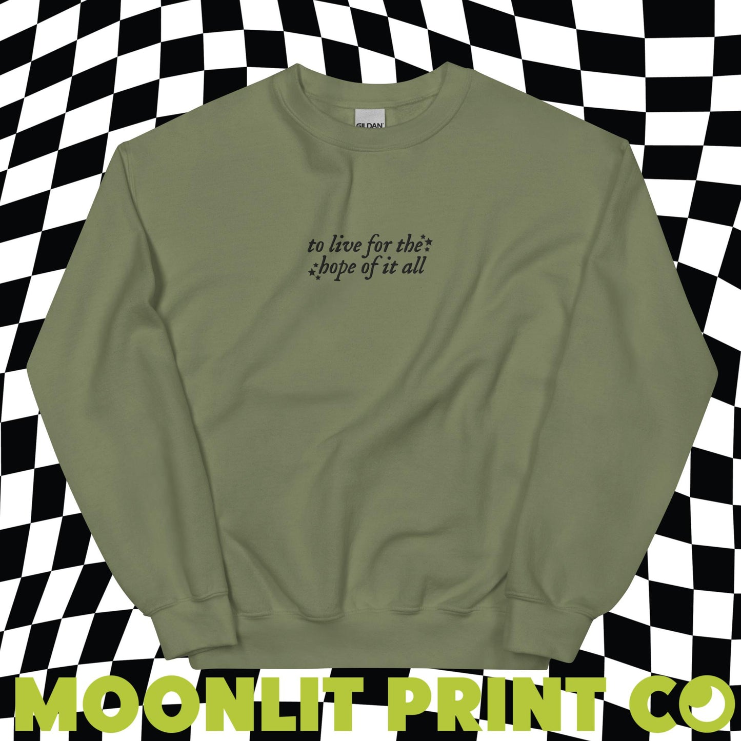 to live for the hope of it all embroidered gildan crewneck