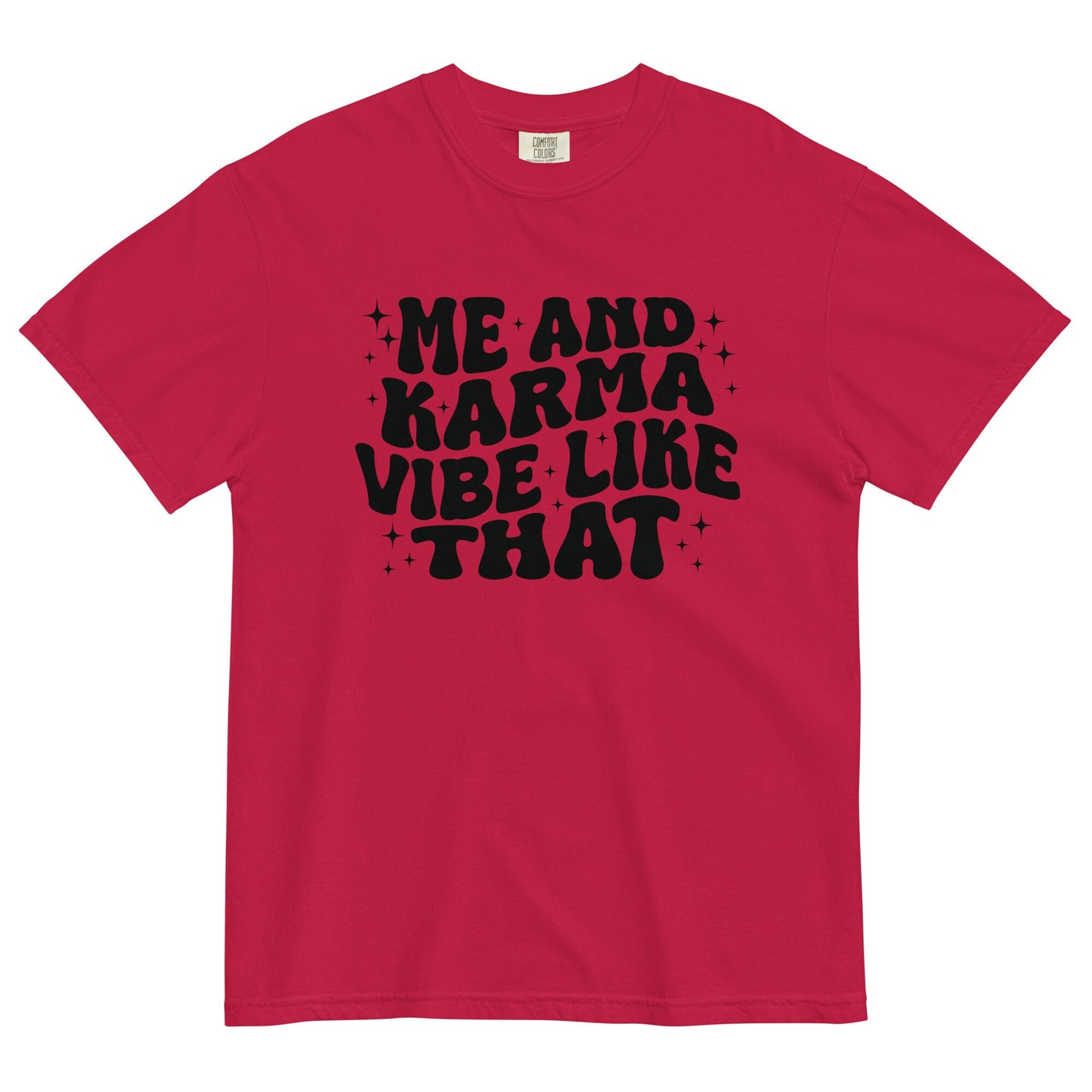 Me And Karma Vibe Like That Comfort Colors Swiftie Gift Valentine's Day Tswift Gifts For Her Swiftmas