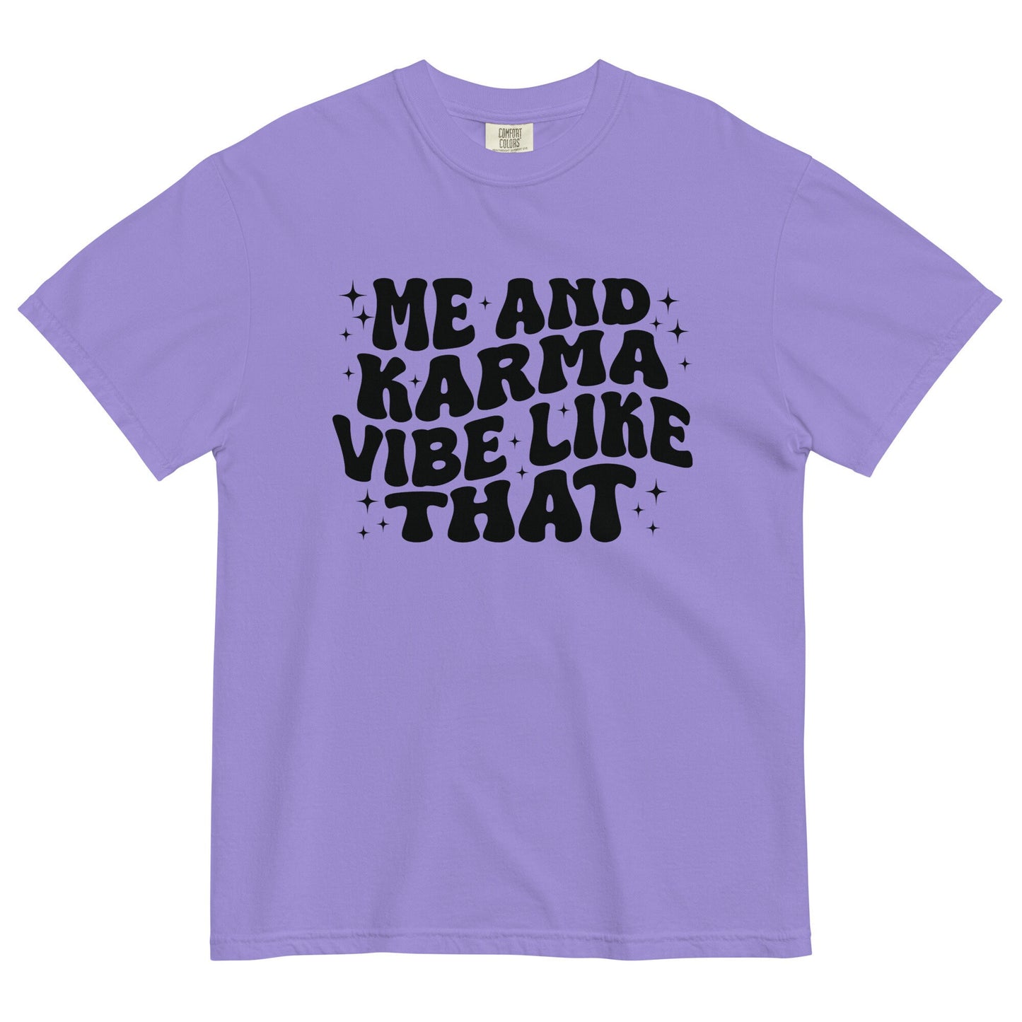 Me And Karma Vibe Like That Comfort Colors Swiftie Gift Valentine's Day Tswift Gifts For Her Swiftmas