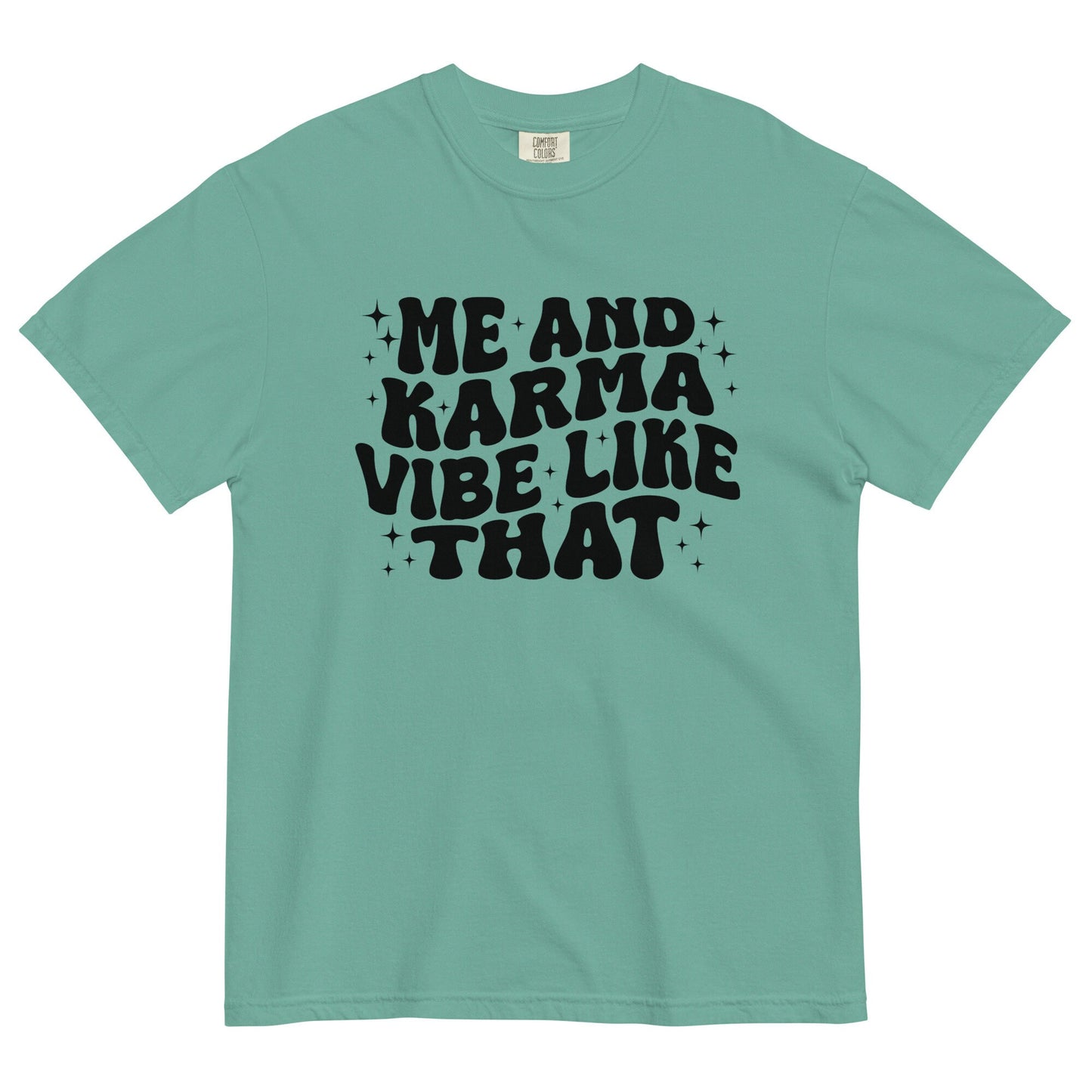 Me And Karma Vibe Like That Comfort Colors Swiftie Gift Valentine's Day Tswift Gifts For Her Swiftmas