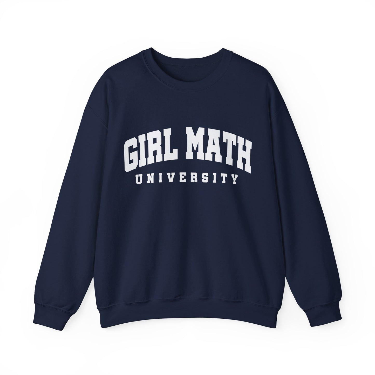 Girl Math University Gildan Crewneck Funny Tee Gifts For Her Christmas Gift For Her Meme Tshirt Gift For Girlfriend Galentine's Day Gift