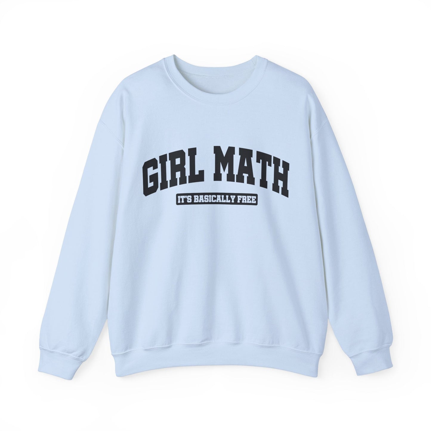 Girl Math Girl Dinner Gildan Crewneck Funny Tee Gifts For Her Christmas Gift For Her Meme Tshirt Gift For Girlfriend Galentine's Day Gift