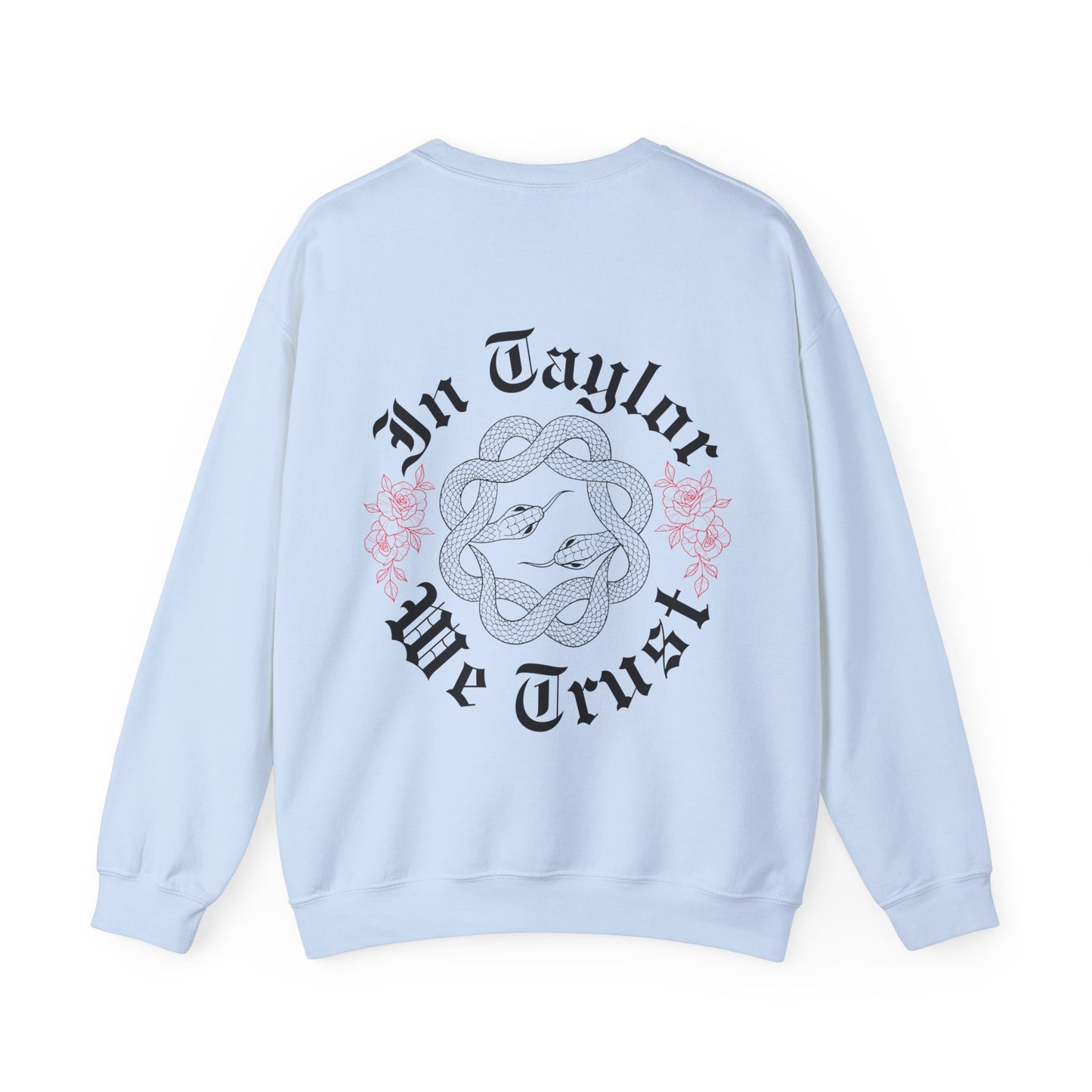 In Taylor We Trust Gildan Crewneck Trendy Sweatshirt Reputation Album Snake Shirt In My Rep Era Swiftie Sweatshirt Gift For Her Swiftie Gift