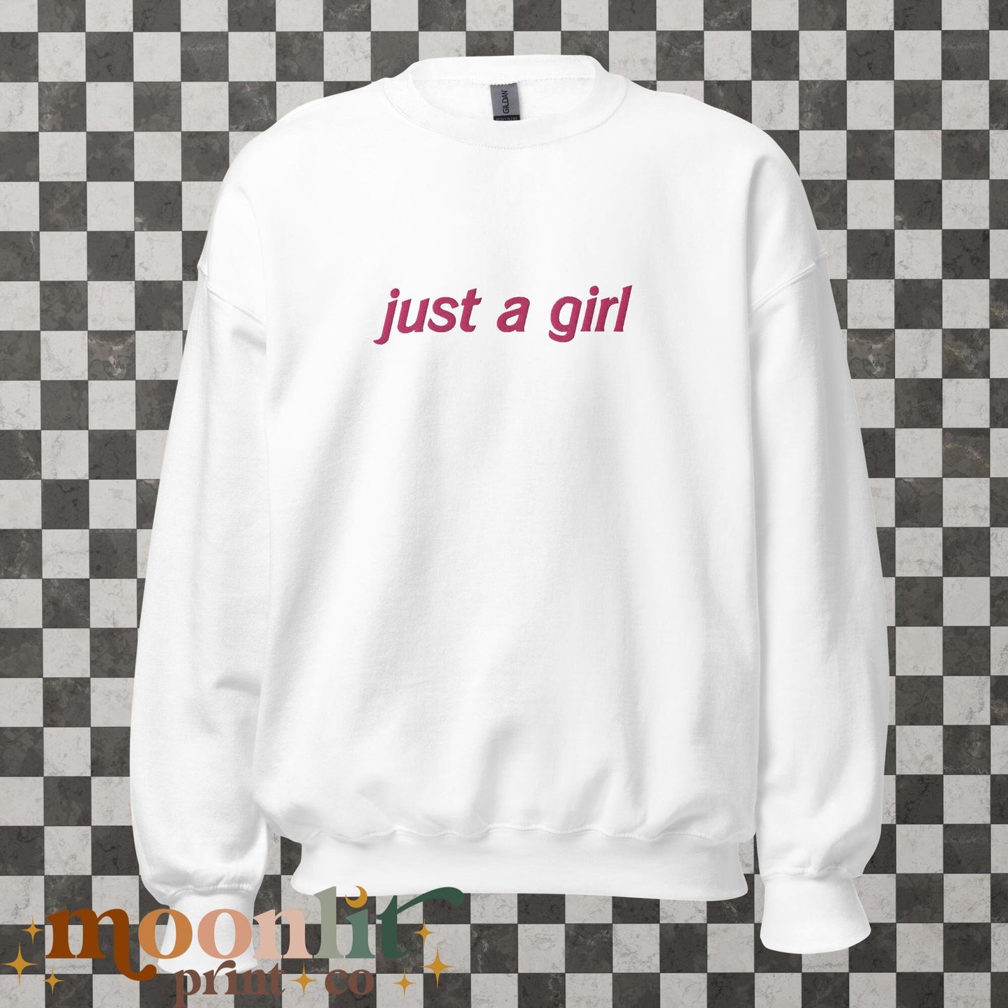 Just A Girl EMBROIDERED Gildan Crewneck Literally Just A Girl Funny Women's Sweatshirt Y2K Sweatshirt Meme Shirt Aesthetic Sweatshirt