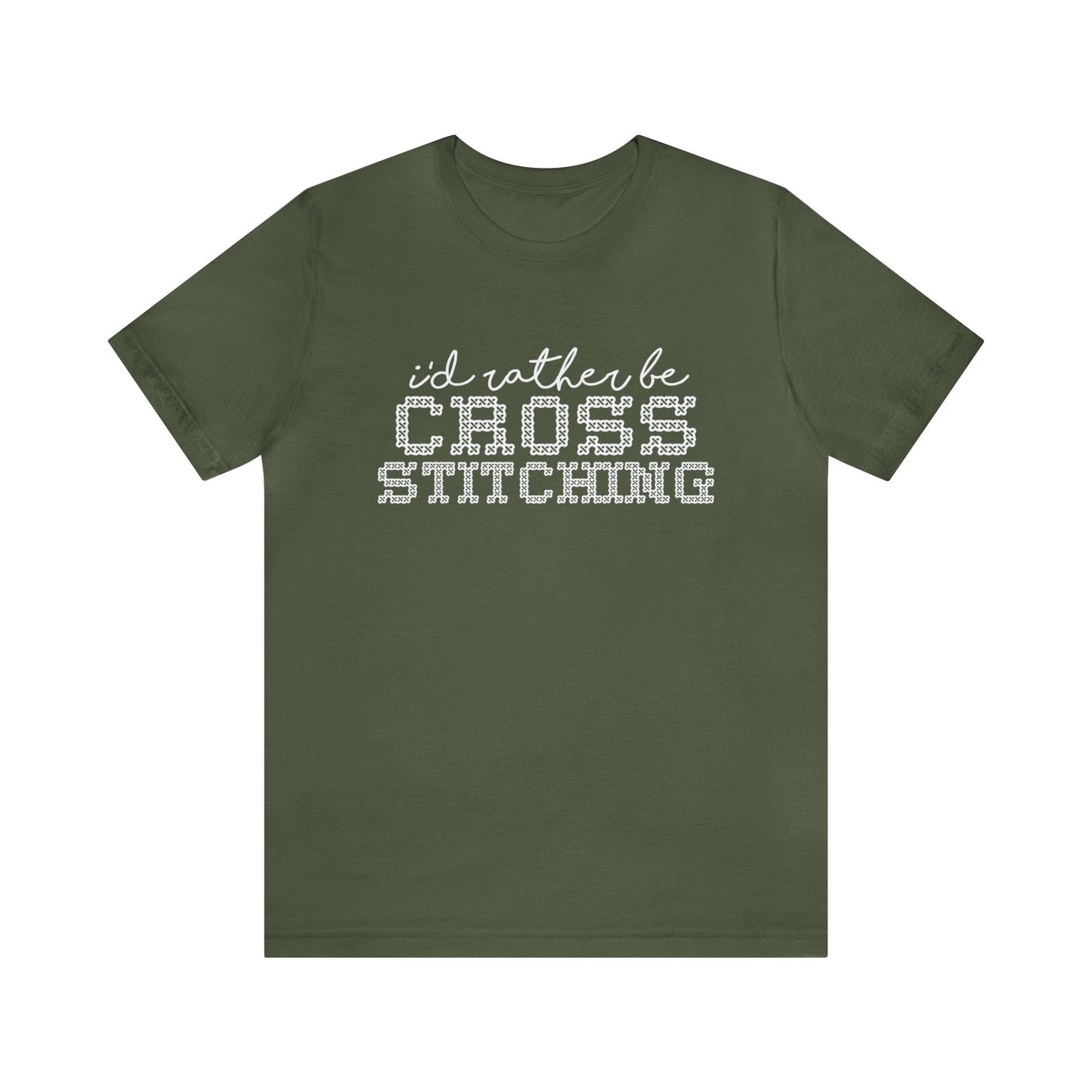 I'd Rather Be Cross Stitching Shirt, Bella Canvas Crafting Shirt, Cross Stitching Shirt, Xstitch Lover Shirt, Craft Shirt, Gift For Mom