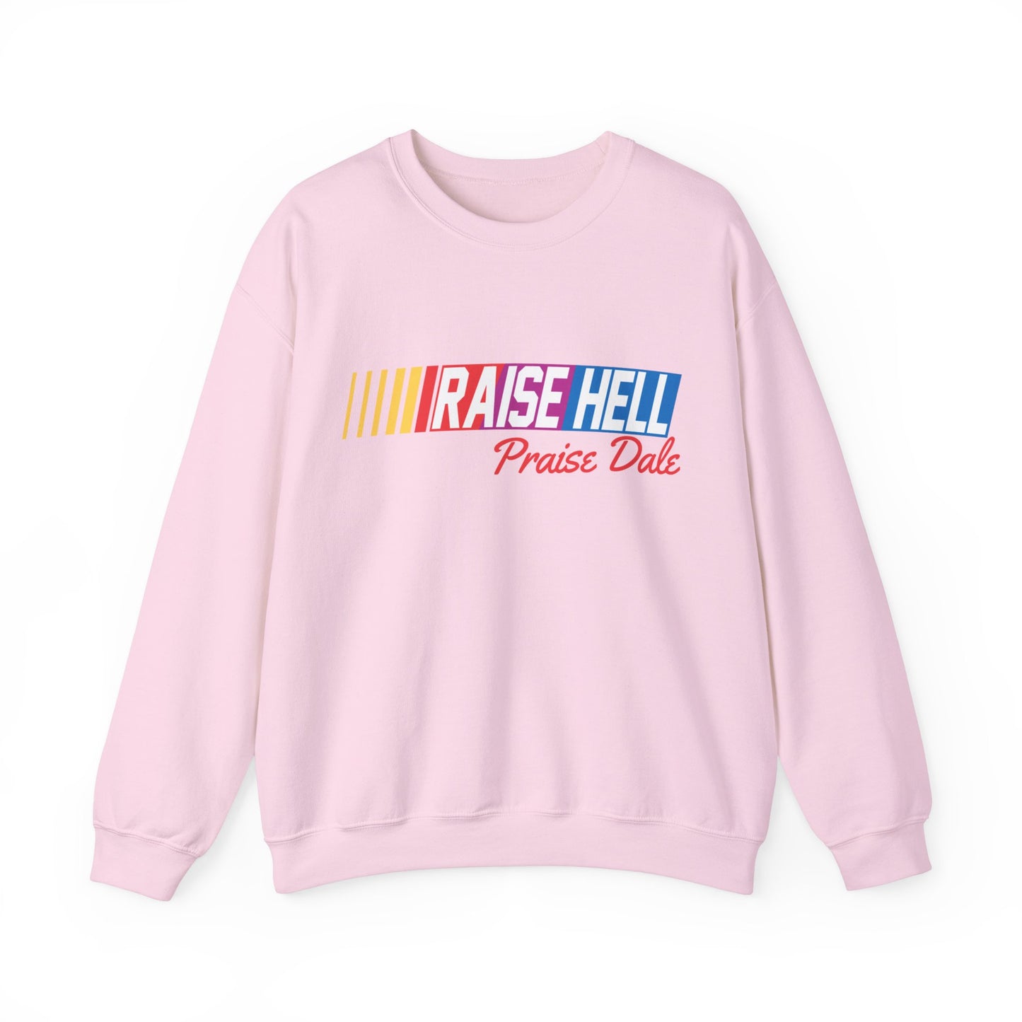 Raise Hell Praise Dale Gildan Crewneck, Unisex Shirt, Racing Shirt, Funny Gift For Him, Gift For Her, Vintage Racing Logo, Funny Sweatshirt