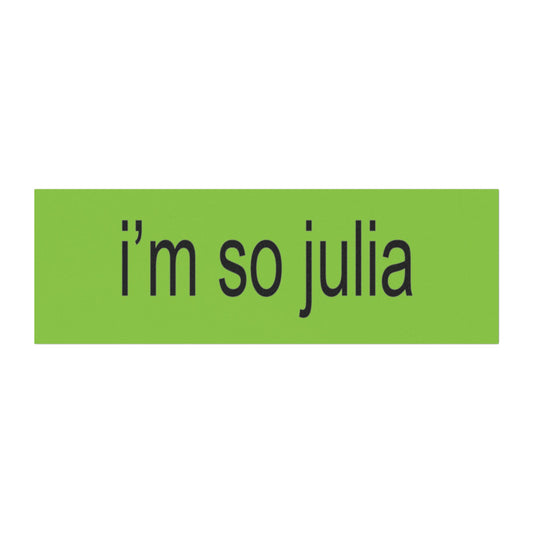 i'm so julia bumpin' that brat Car Magnet, Car Accessory, Y2K Car Magnet, Car Decor, Gen Z Gift, Gift For Her, Best Friend Gift, xcx