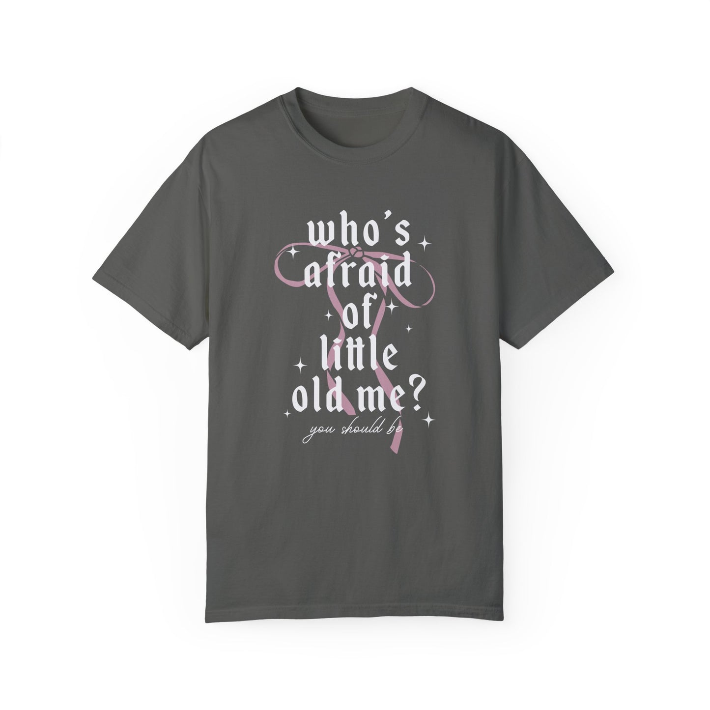 Who's Afraid Of Little Old Me? Comfort Colors, Funny Swiftie Shirt, TTPD Album, Tortured Poets Shirt, Gift For Swiftie, Poets Department