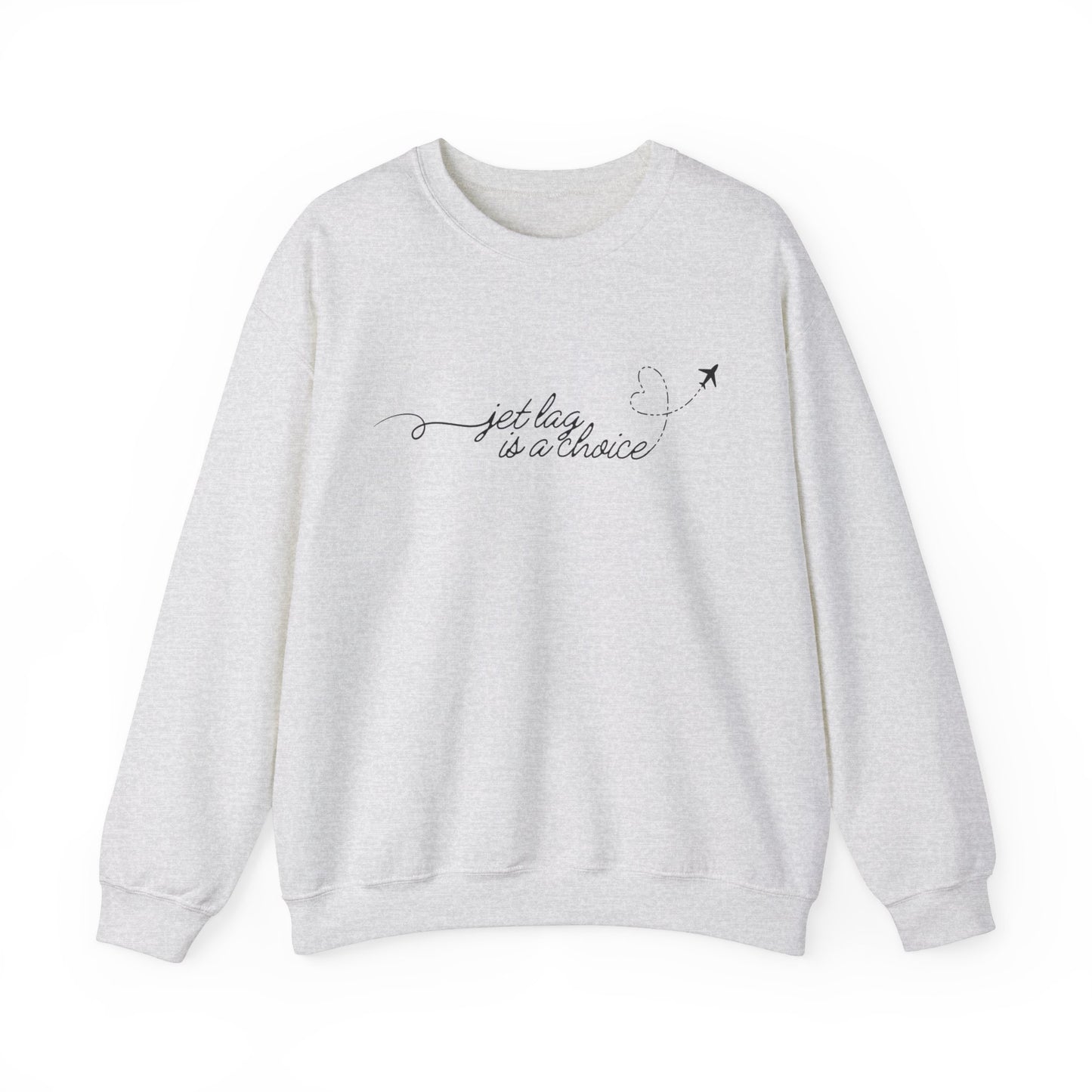 Jet Lag Is A Choice Gildan Crewneck, Minimal Travel Sweatshirt, Girls Trip Shirt, Tswift Fangirl, Swiftie Travel Shirt, Swiftie Quote Shirt