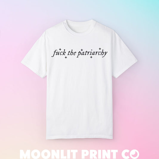 Fuck The Patriarchy Unisex Tee