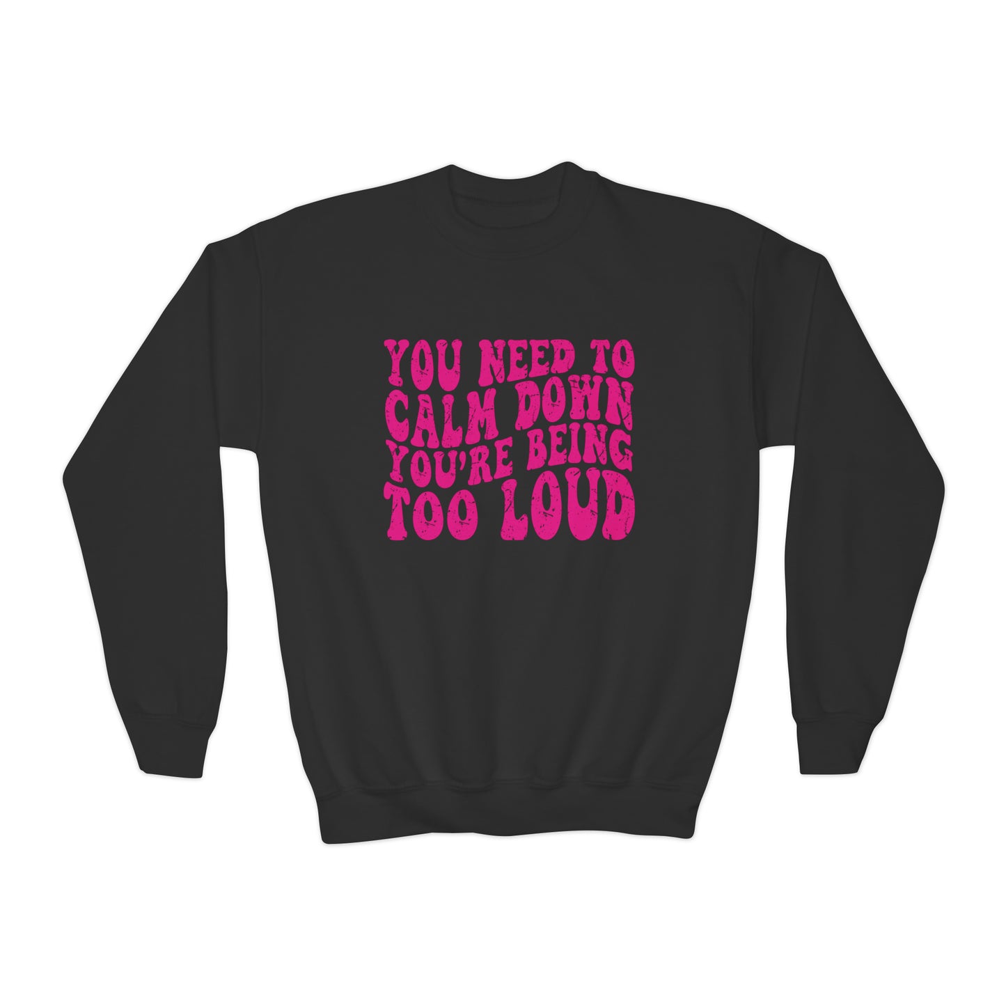 You Need To Calm Down You're Being Too Loud Gildan Crewneck,Little Swiftie Tee, Gift For Swiftie, YOUTH Shirt, Funny Swiftie Tee, Tswift Fan