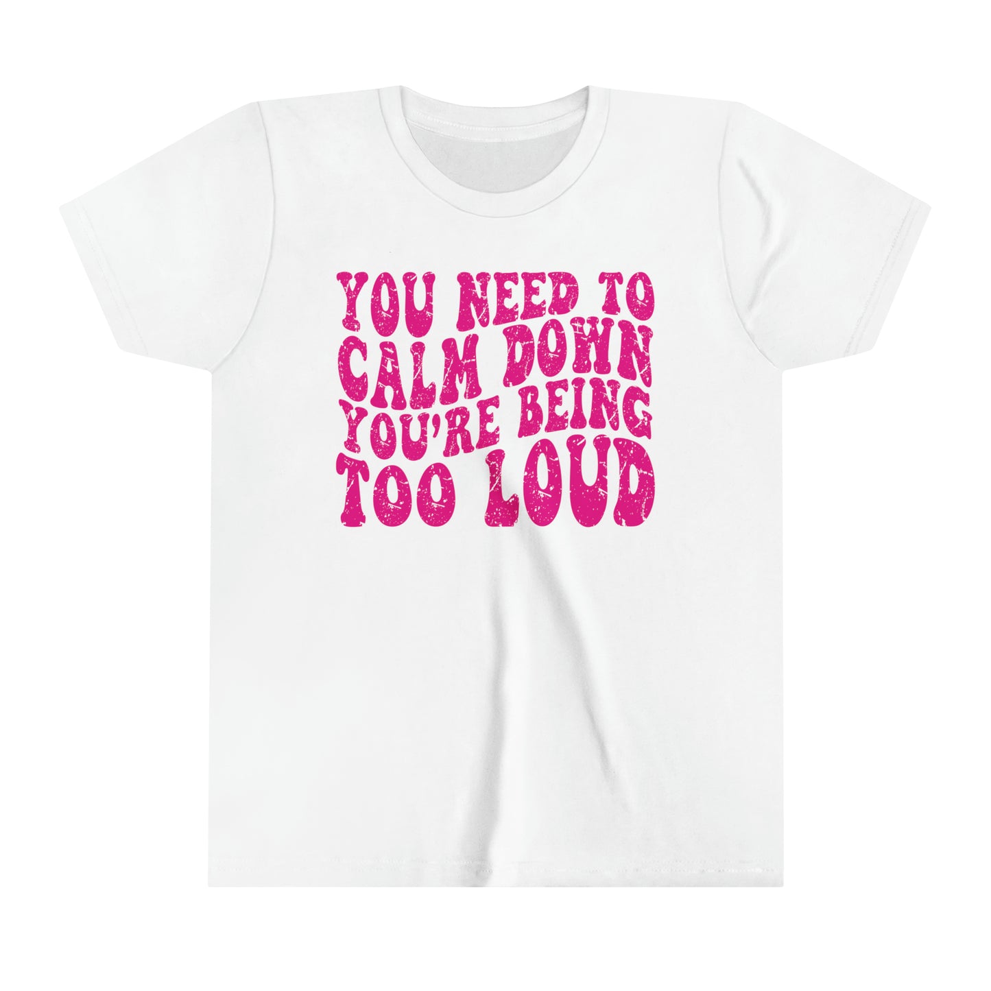 You Need To Calm Down You're Being Too Loud Comfort Colors,Little Swiftie Tee, Gift For Swiftie, YOUTH Shirt, Funny Swiftie Tee, Tswift Fan