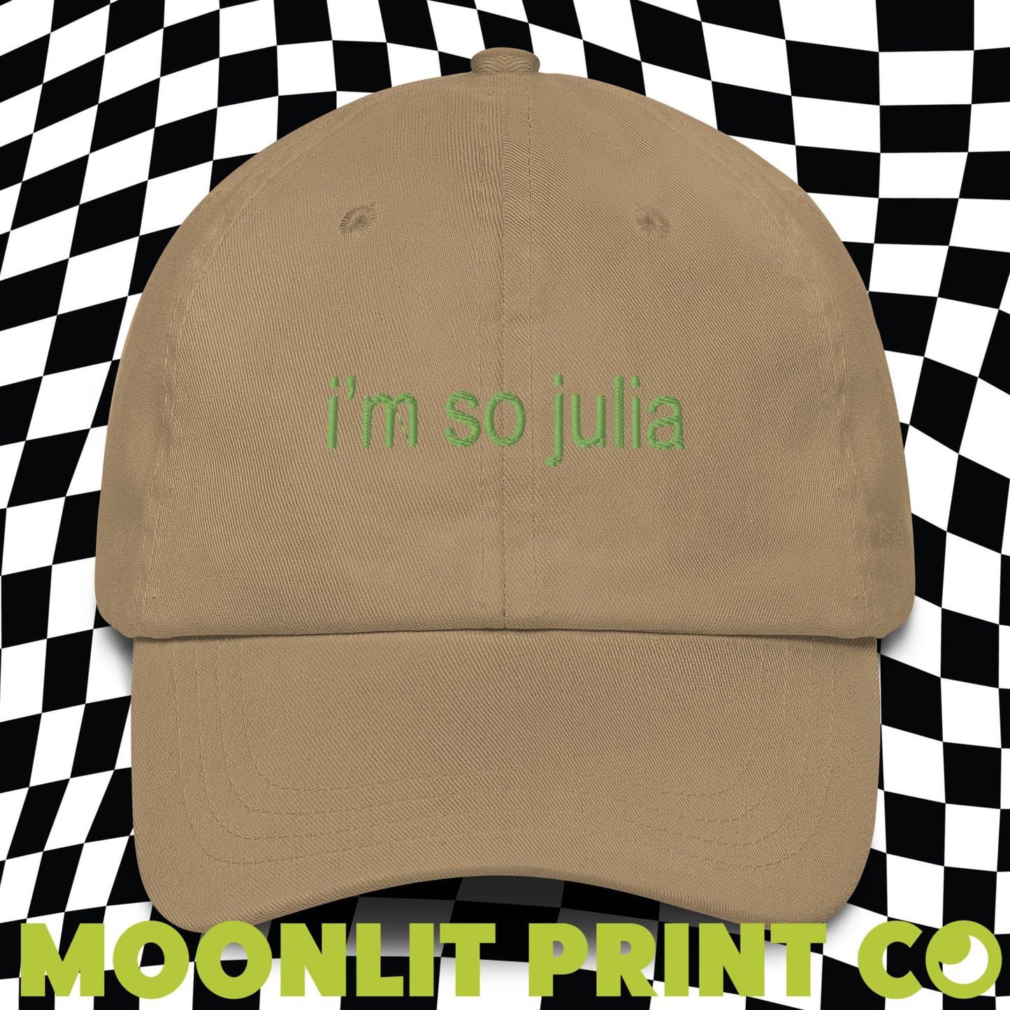 i'm so julia brat Embroidered Solid Color Dad Hat, brat Hat, trendy camp hat, I'm so julia