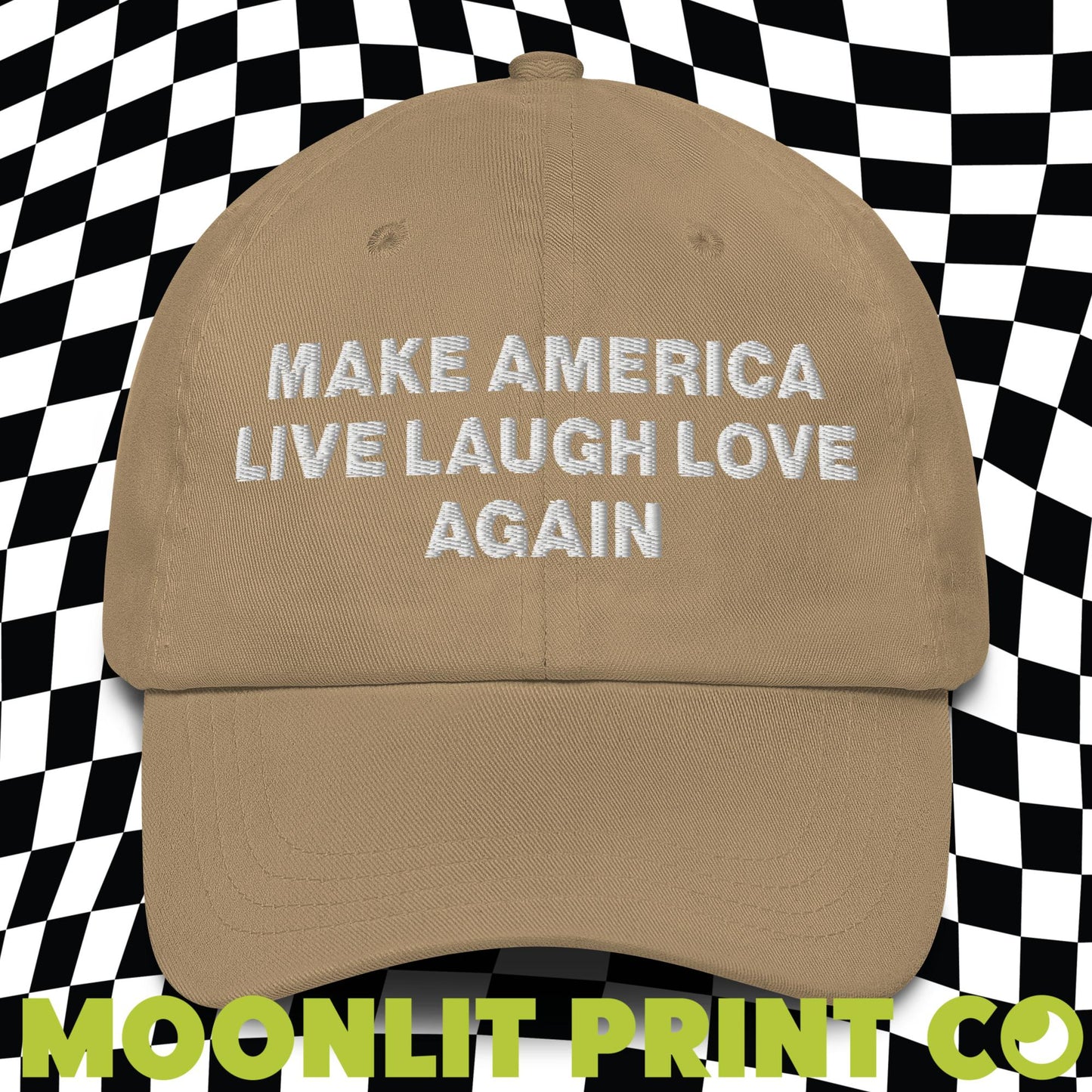 Make America Live Laugh Love Again Embroidered Dad Hat, Make America Laugh Again, MALA Hat, Kamala For President, Harris 2024