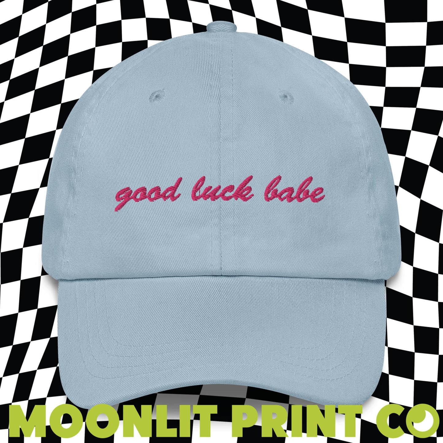 Good Luck Babe Dad Hat Midwest Princess Chappell Roan