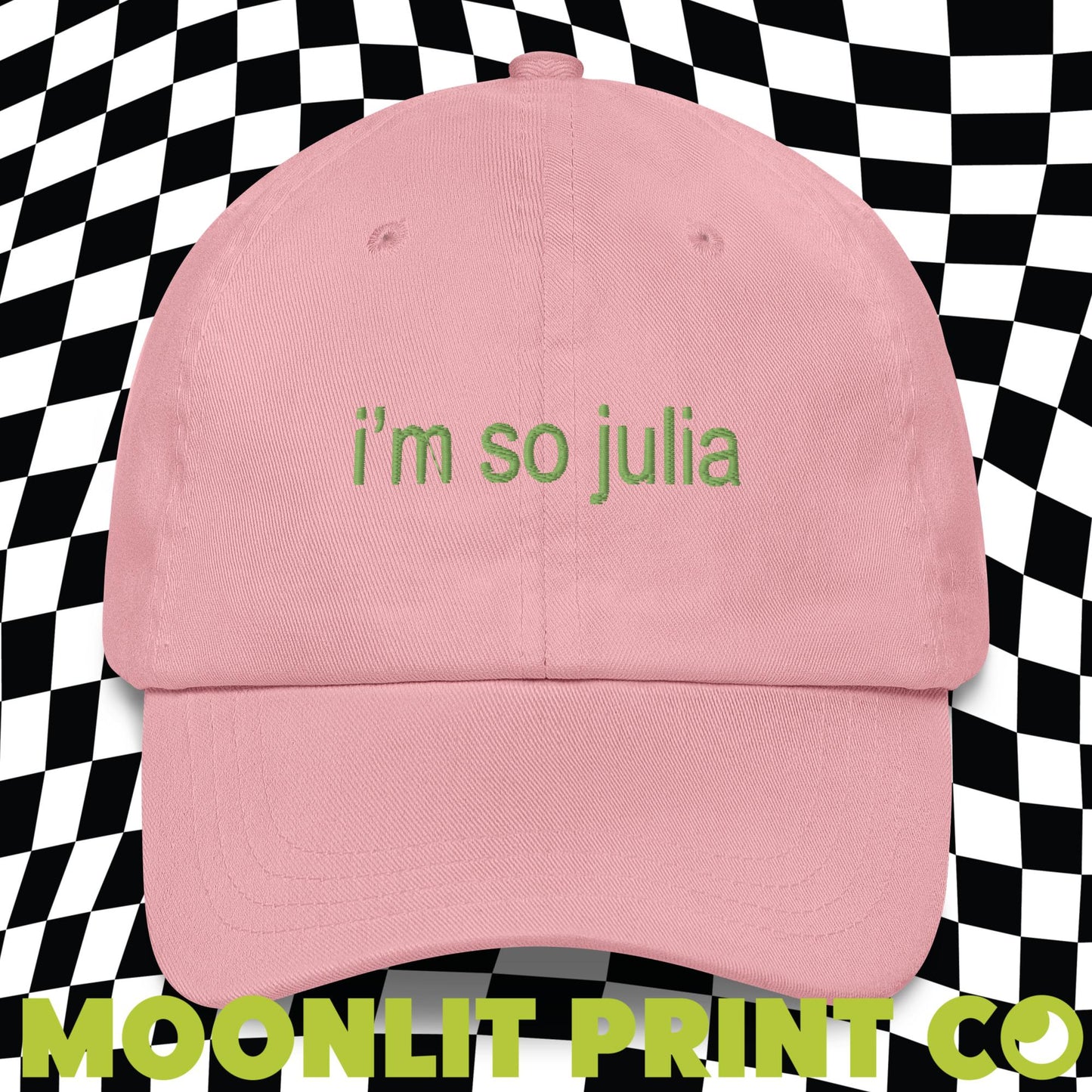 i'm so julia brat Embroidered Solid Color Dad Hat, brat Hat, trendy camp hat, I'm so julia