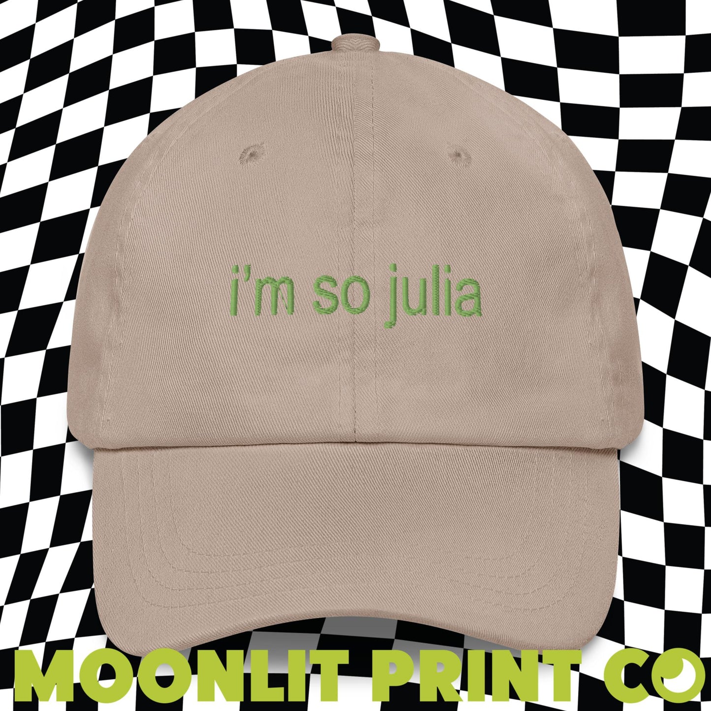 i'm so julia brat Embroidered Solid Color Dad Hat, brat Hat, trendy camp hat, I'm so julia