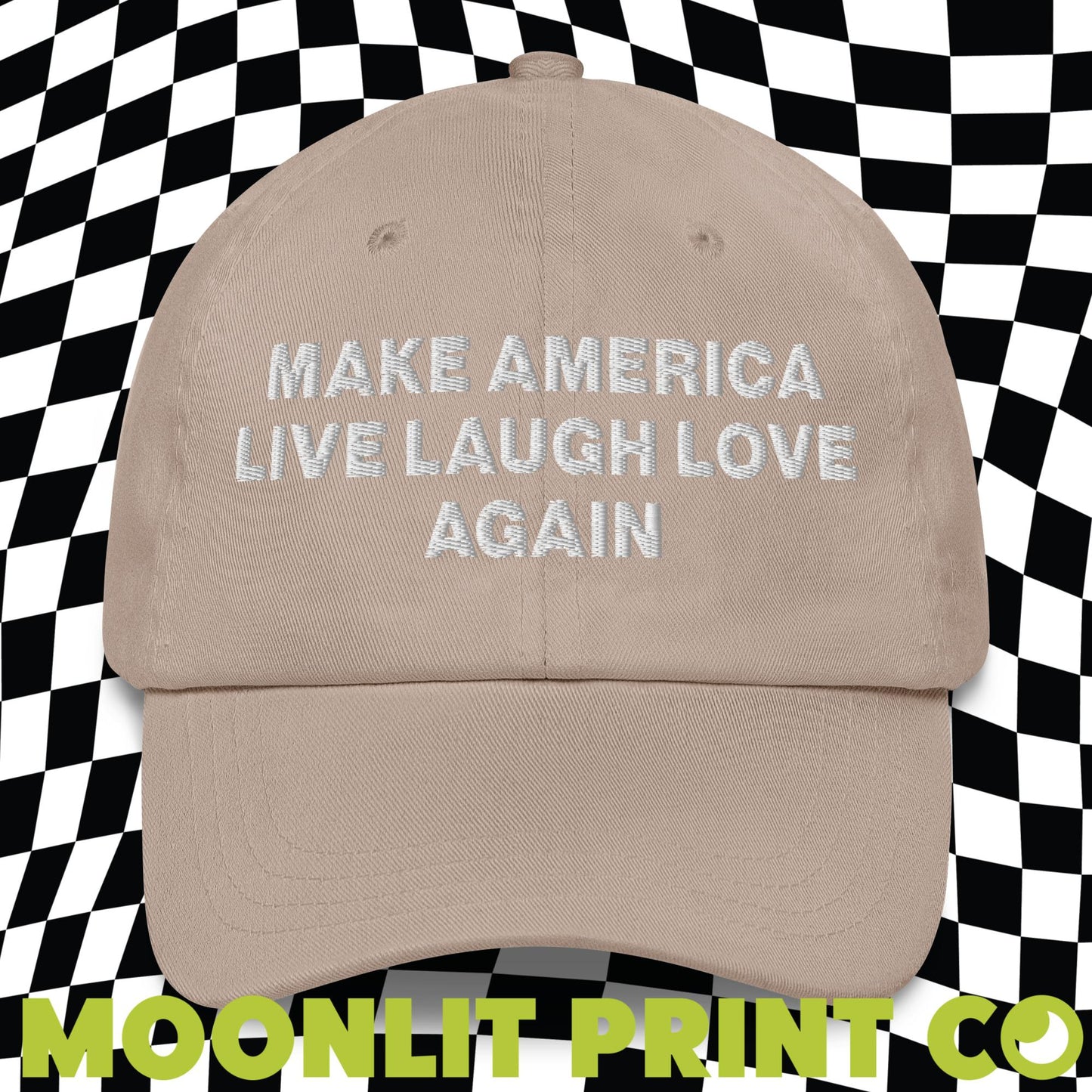 Make America Live Laugh Love Again Embroidered Dad Hat, Make America Laugh Again, MALA Hat, Kamala For President, Harris 2024