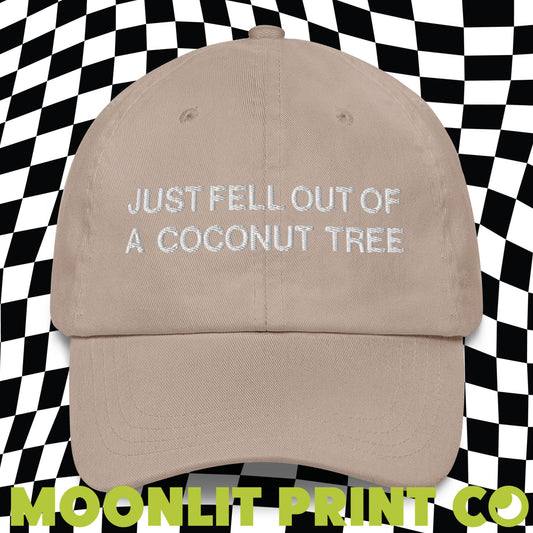 Just Fell Out Of A Coconut Tree, Embroidered Dad Hat, Kamala 2024, Coconut Tree Hat, Funny Election Hat, Gift For Her, Democrat Harris