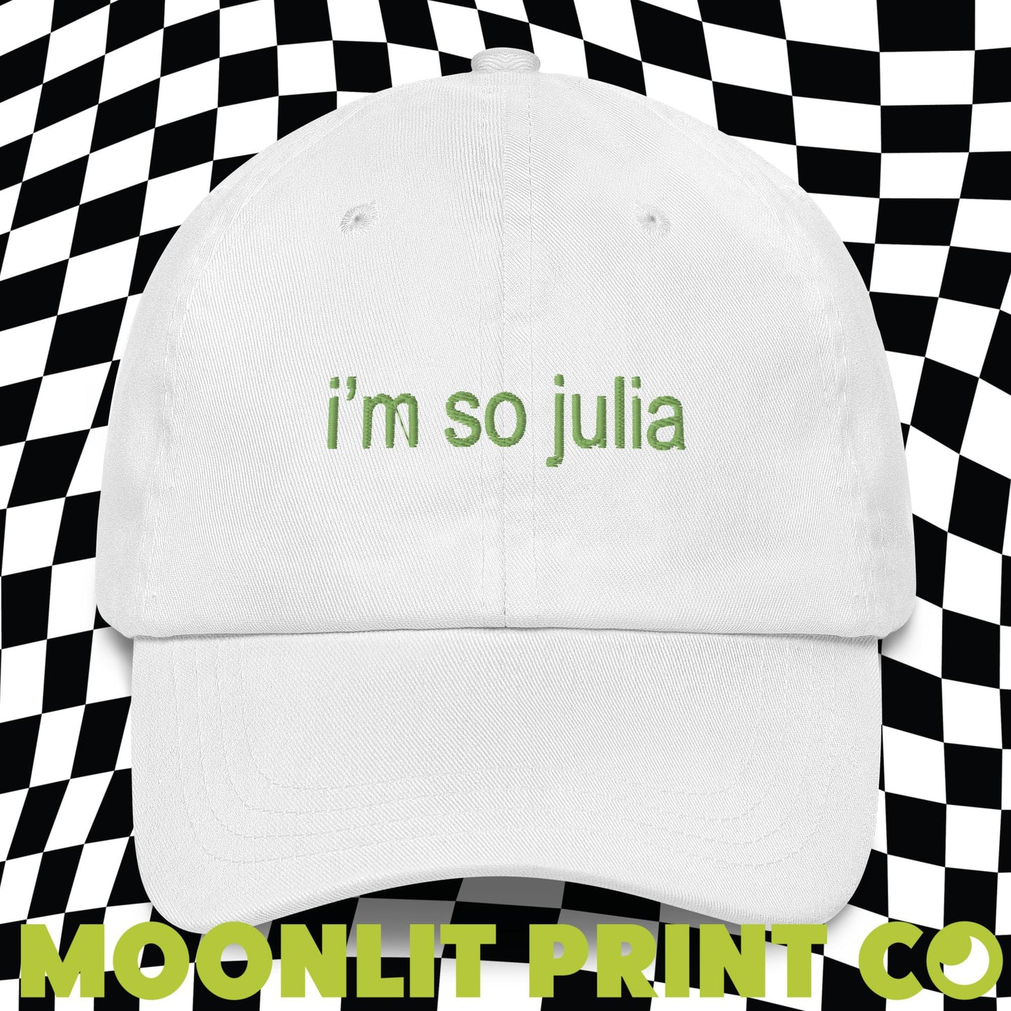 i'm so julia brat Embroidered Solid Color Dad Hat, brat Hat, trendy camp hat, I'm so julia