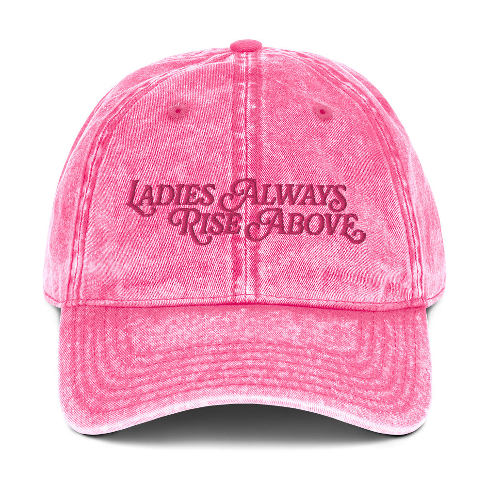 Ladies Always Rise Above Vintage EMBROIDERED Dad Hat, Swiftie Gift, Gift For Swiftie, Girlfriend Gift, Dad Hat, Tswift Fan