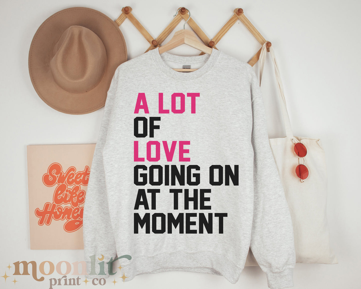 A Lot Going On At The Moment Valentine's Day Sweatshirt