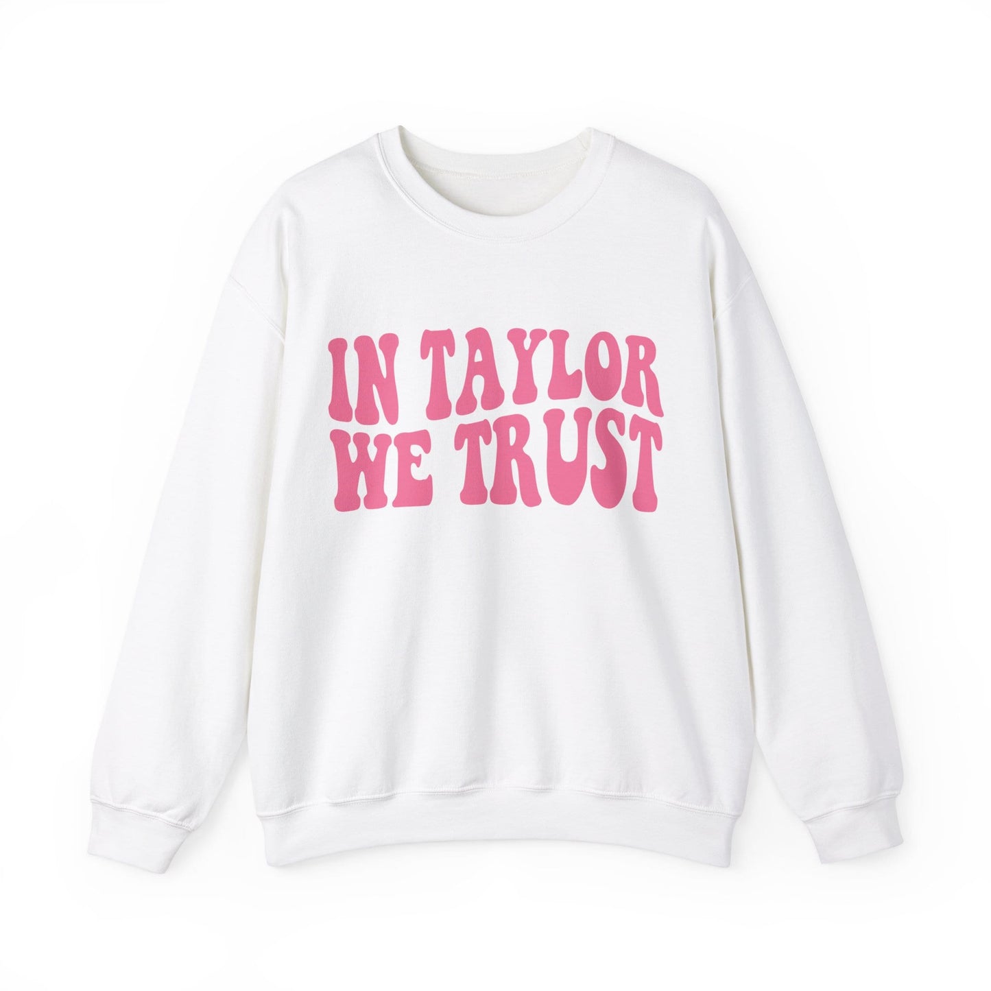 In Taylor We Trust Swiftie Crewneck Gift For Swiftie Tswift Trendy Sweatshirt Music Lover Shirt Pullover For Women Unisex Crewneck Eras Tee