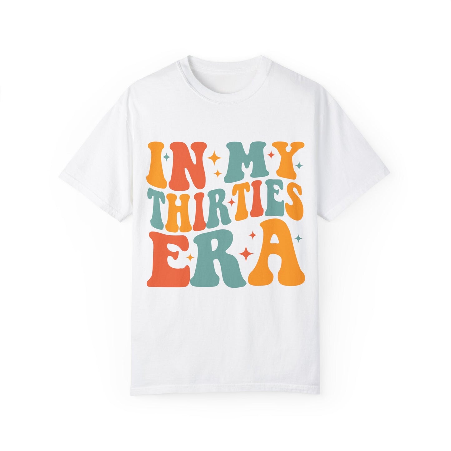 In My Thirties Era Comfort Colors 30th Birthday 1994 1995 Retro Wavy Groovy Birthday 30th Birthday Shirt Funny Birthday Tee Thirtieth Bday