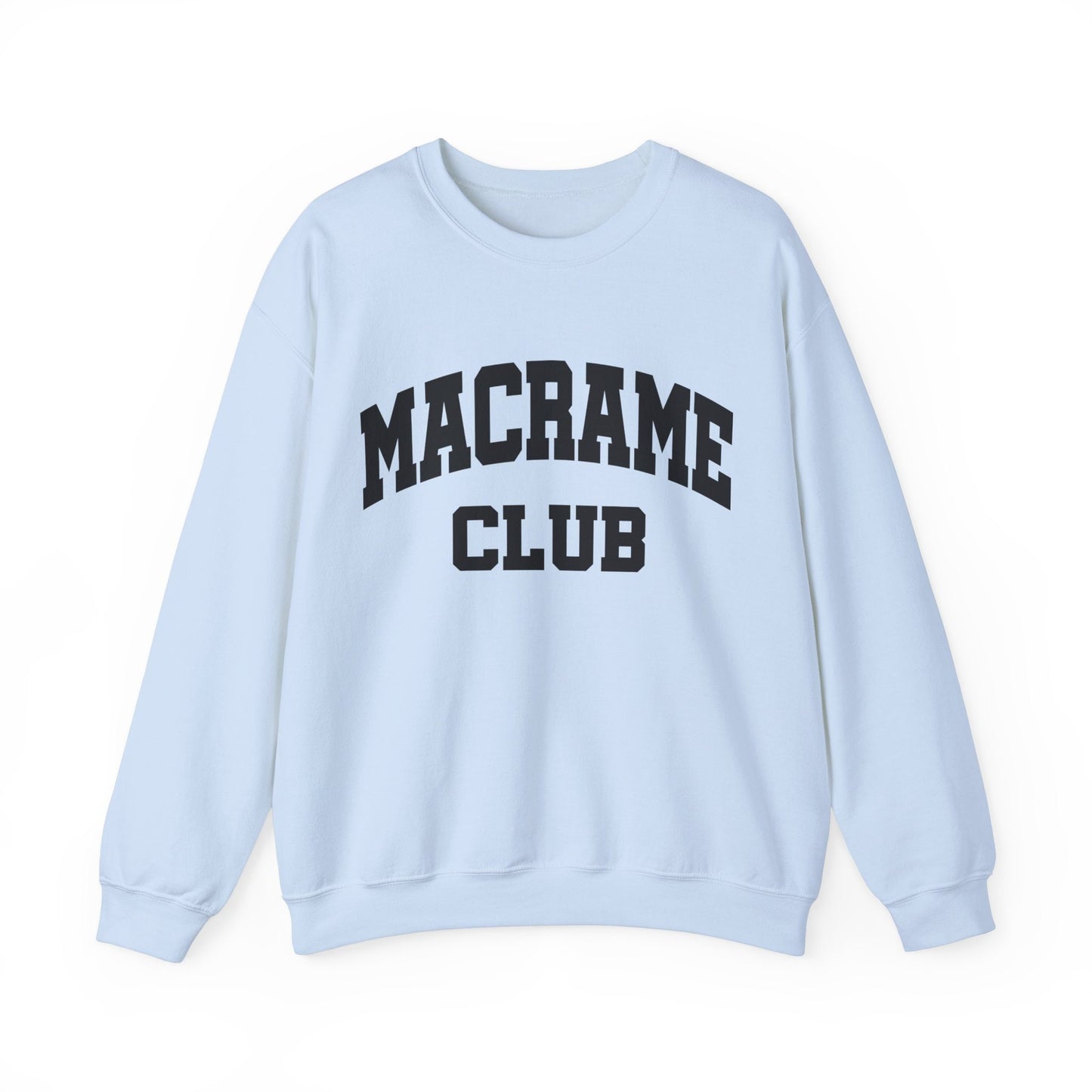 Macrame Club Macrame Artist Collegiate Sweatshirt Gildan Crewneck Macrame Gift Macrame Artist Shirt Macrame Crafters Shirt Gift For Her