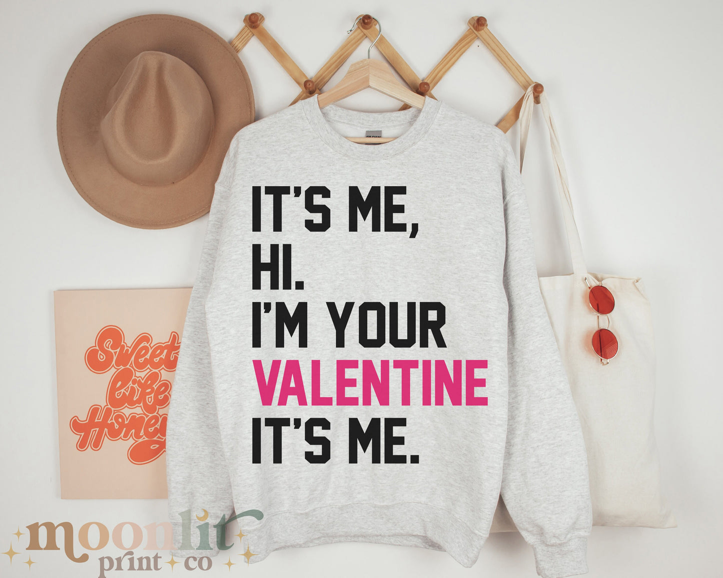 Its Me Hi Im Your Valentine Its Me Crewneck Swiftie Valentine Gift For Swiftie Valentine's Day Shirt Tswift Valentines Day Fangirl Valentine