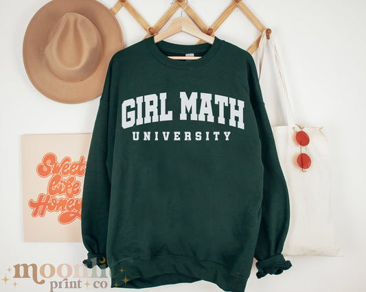 Girl Math University Gildan Crewneck Funny Tee Gifts For Her Christmas Gift For Her Meme Tshirt Gift For Girlfriend Galentine's Day Gift