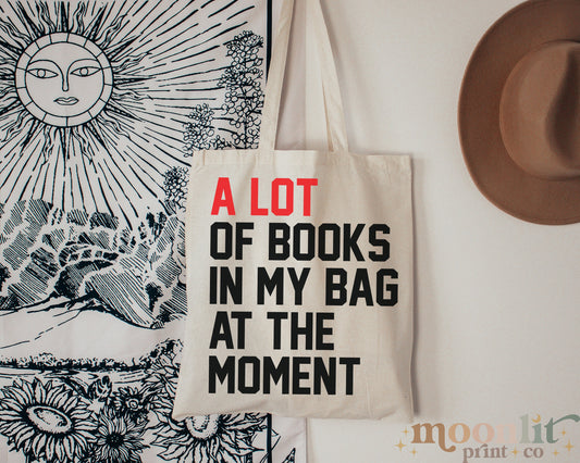 A Lot Going On At The Moment A Lot Of Books Tote Bag