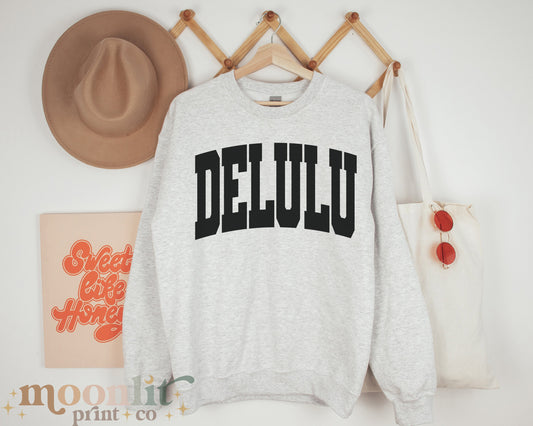 Delulu Sweatshirt Funny Sweatshirt Varsity Letter Collegiate Trendy Shirt Meme Shirt Delulu Is The Solulu Trending Meme Crewneck Gen Z