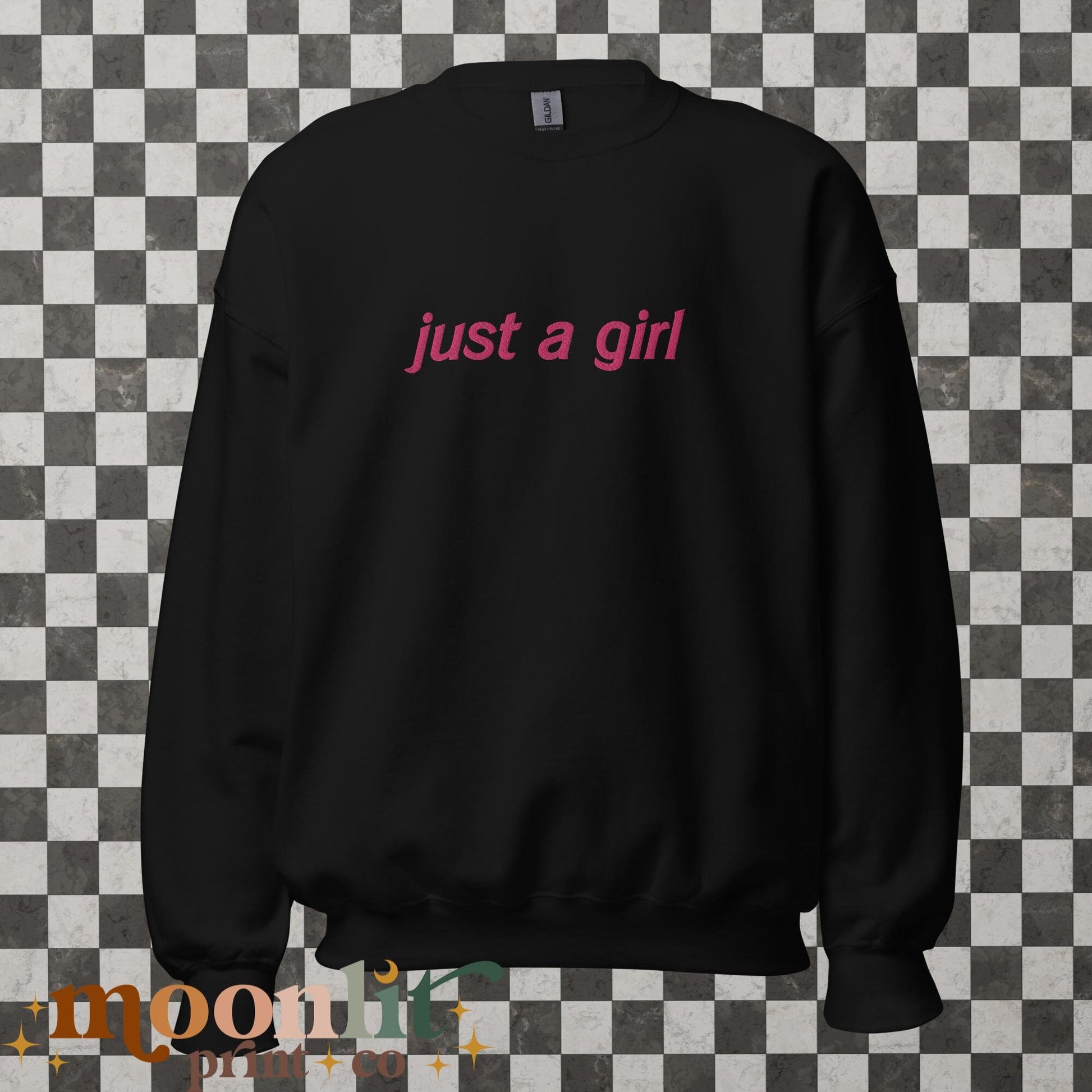 Just A Girl EMBROIDERED Gildan Crewneck Literally Just A Girl Funny Women&#39;s Sweatshirt Y2K Sweatshirt Meme Shirt Aesthetic Sweatshirt