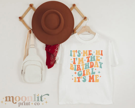 It's Me Hi I'm The Birthday Girl Shirt Youth Bella Canvas Tee Retro Groovy Birthday Birthday Queen Retro Birthday For Her Swiftie Birthday