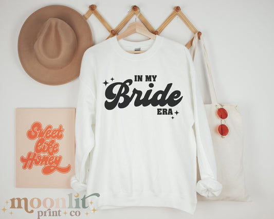 In My Bride Era Gildan Crewneck Bride Sweatshirt Gift For Engagement Newlywed Shirt Honeymoon Sweatshirt For Her Bride Gift Wedding Gift