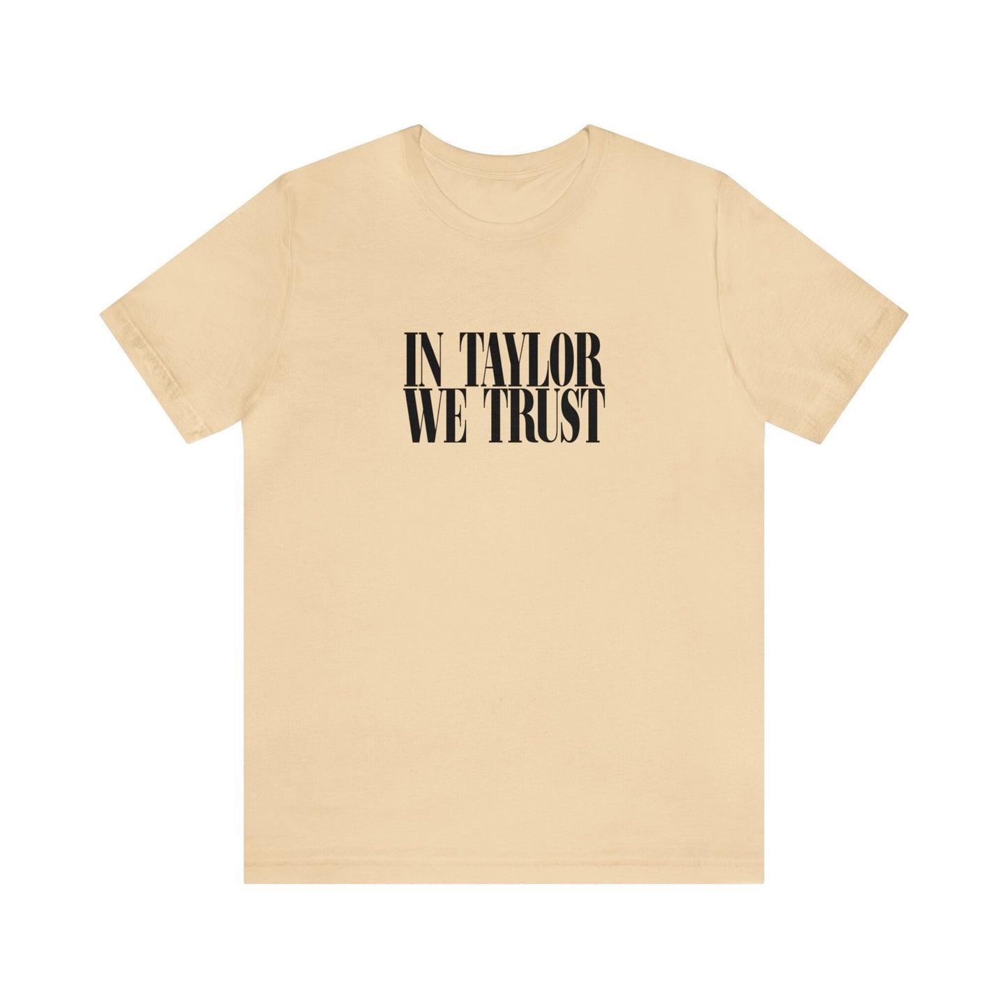 In Taylor We Trust Bella Canvas Swiftie Shirt Reputation Album Gift For Her Swiftie Gift Taylor For President Just A Girl Girls Shirt Gift