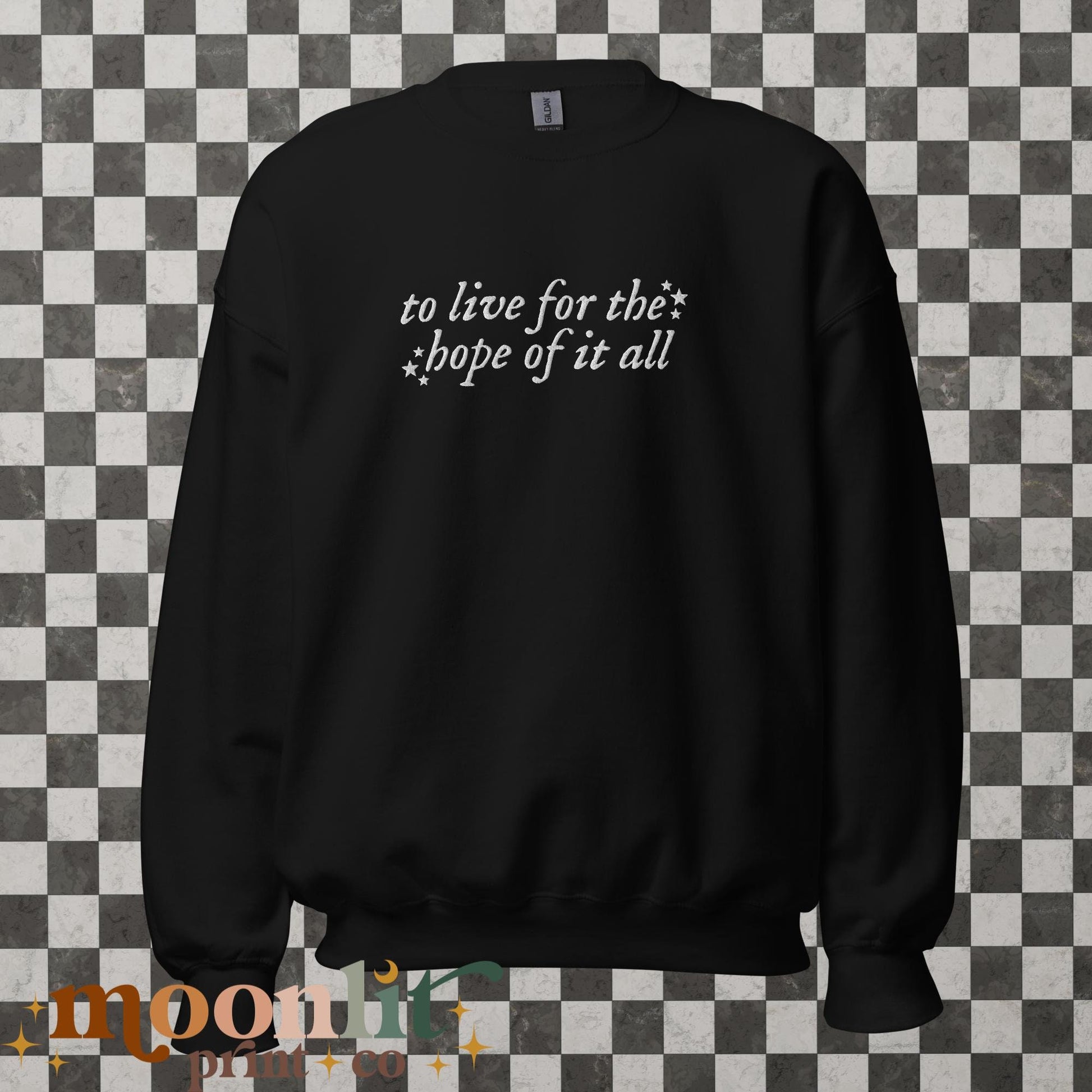 To Live For The Hope Of It All EMBROIDERED Gildan Crewneck Swiftie Sweatshirt Gift For Swiftie Folklore Evermore