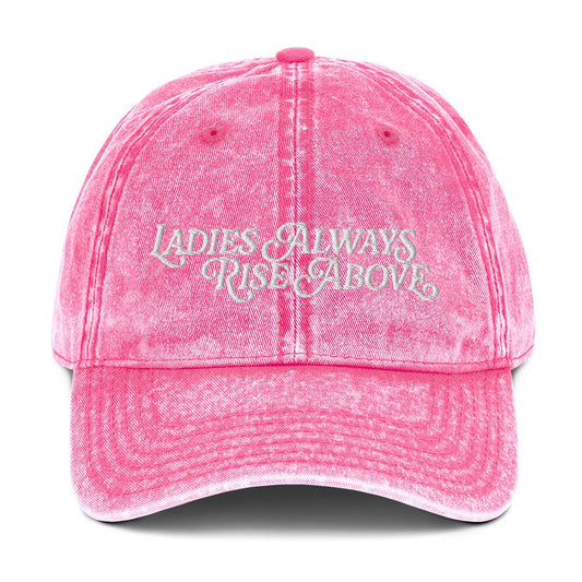 Ladies Always Rise Above Vintage EMBROIDERED Dad Hat, Swiftie Gift, Gift For Swiftie, Girlfriend Gift, Dad Hat, Tswift Fan