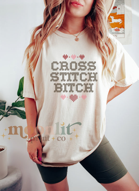 Cross Stitch Bitch Comfort Colors Funny Shirt